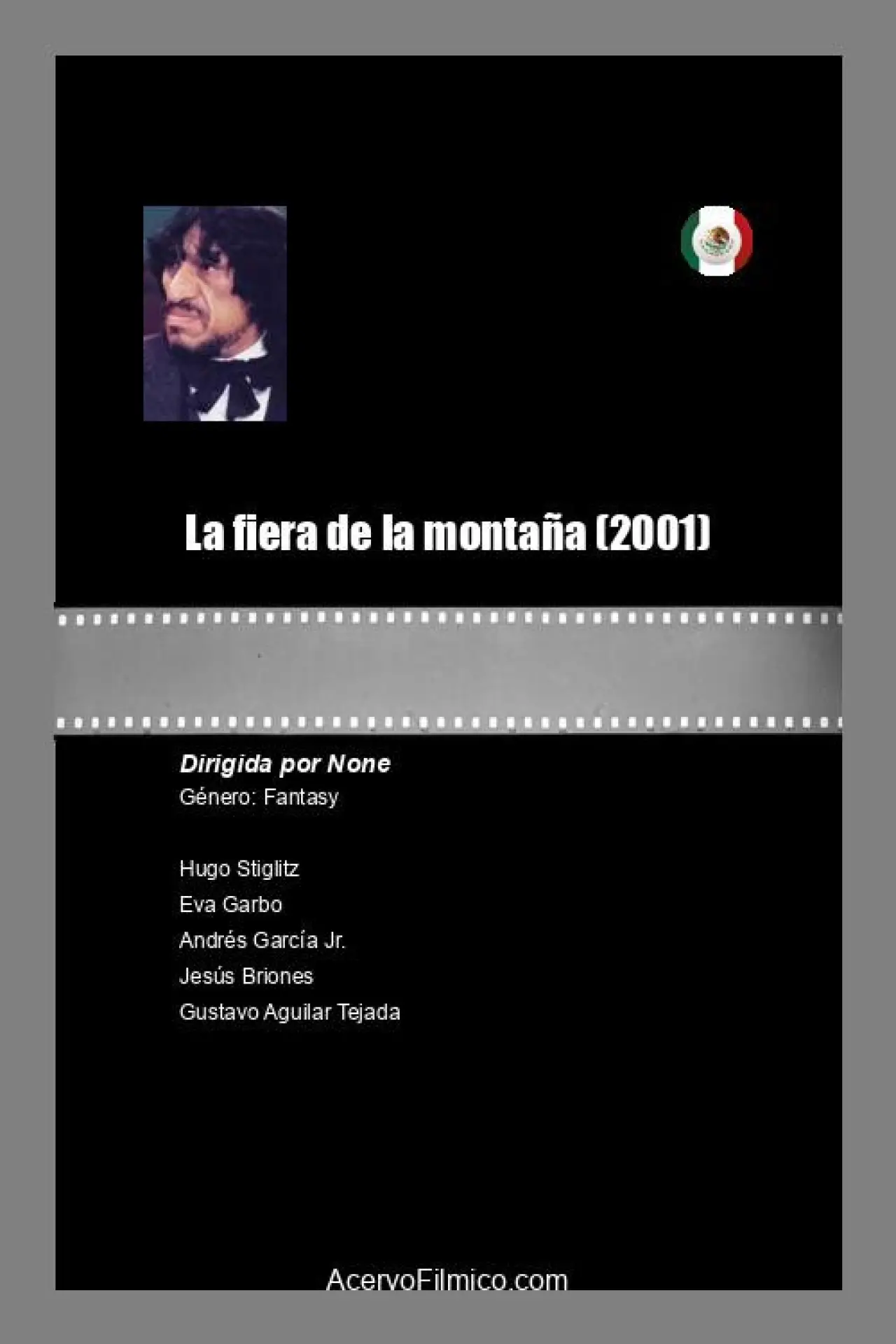 Постер к фильму "La fiera de la montaña"