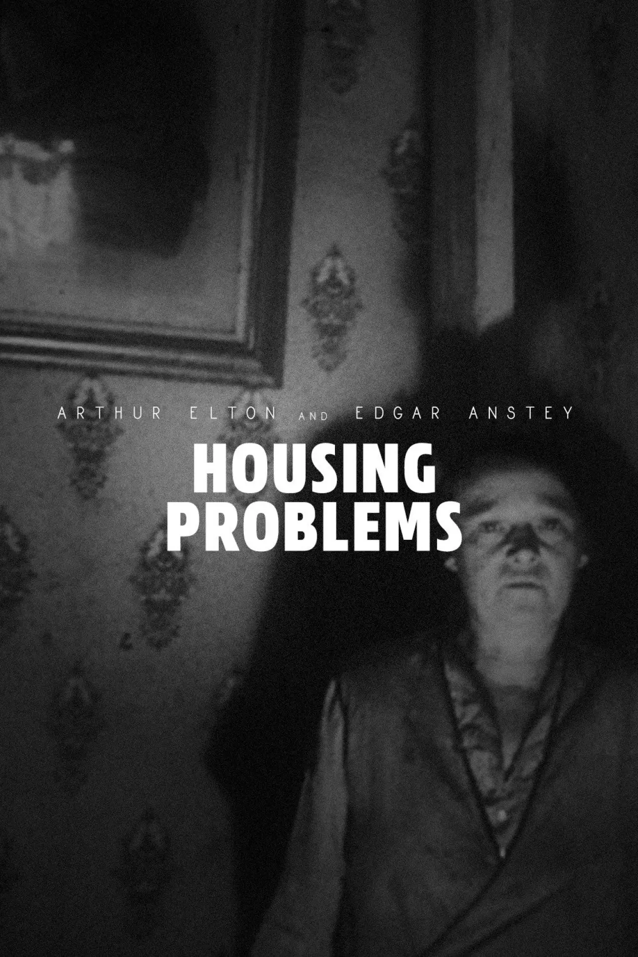 Постер к фильму "Housing Problems"