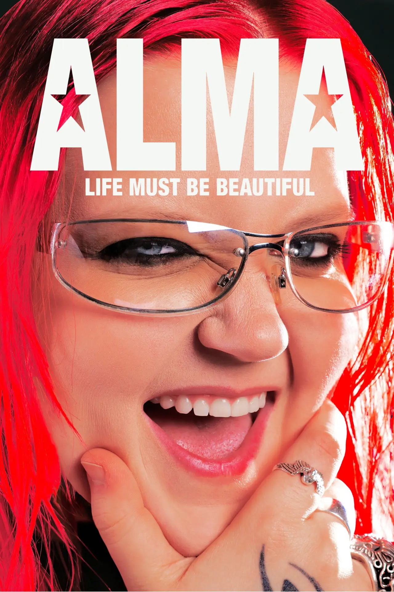 Постер к фильму "Alma – Life Must Be Beautiful"
