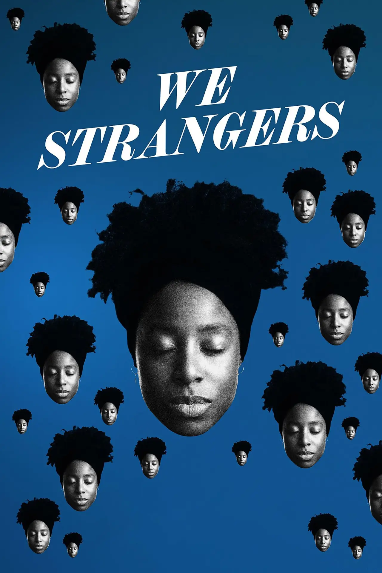 Постер к фильму "We Strangers"