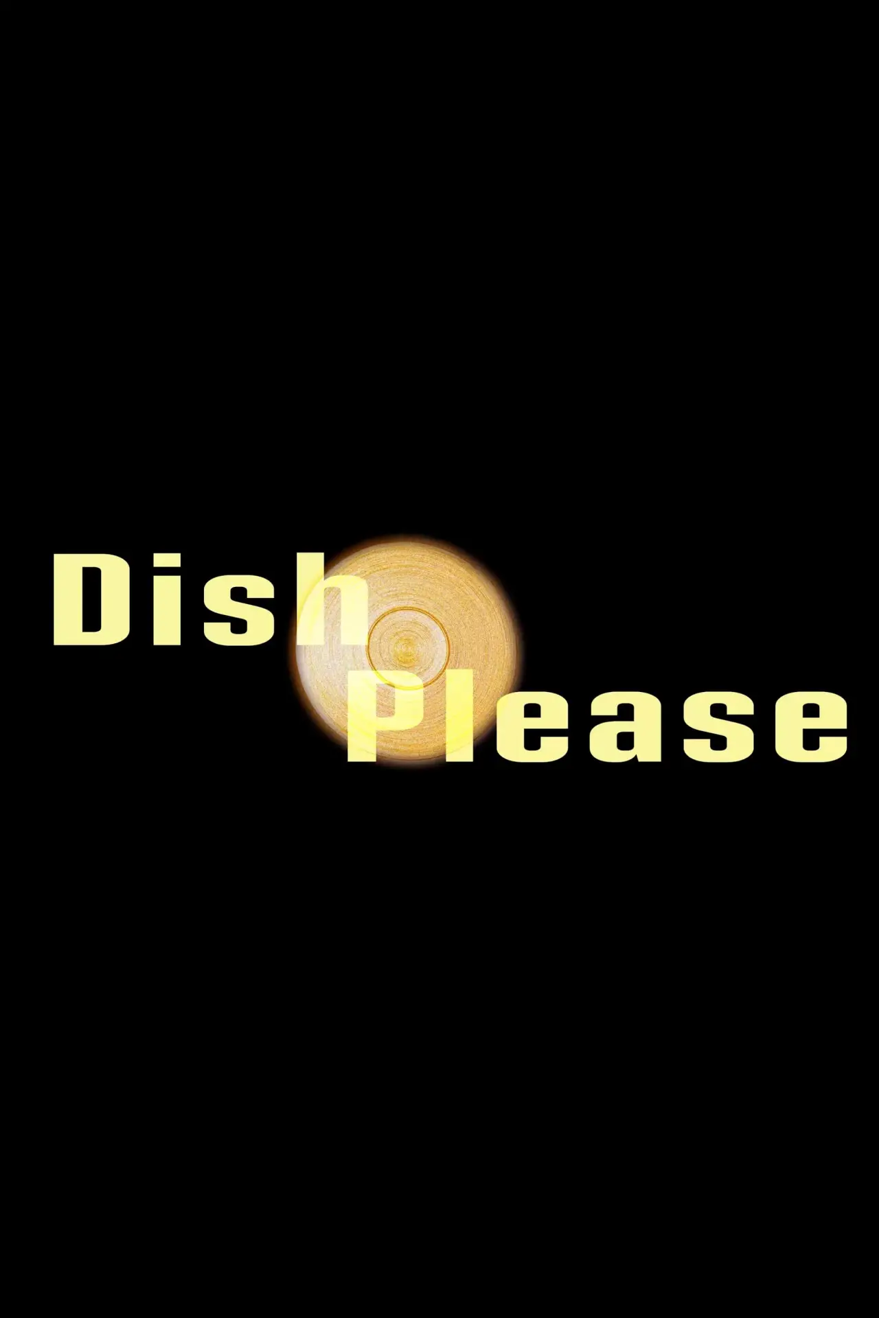 Постер к фильму "Dish Please"