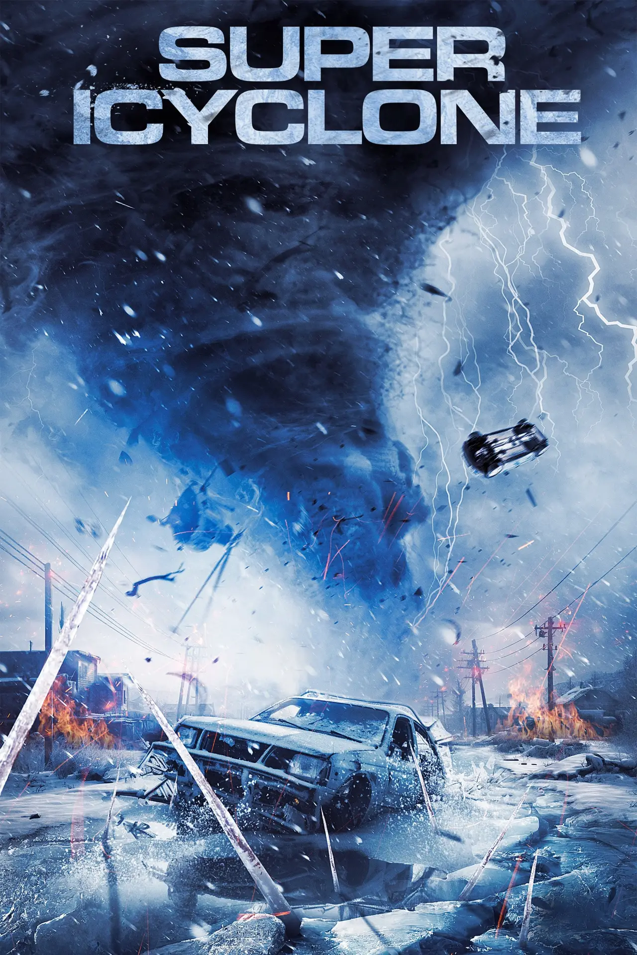 Постер к фильму "Super Icyclone"