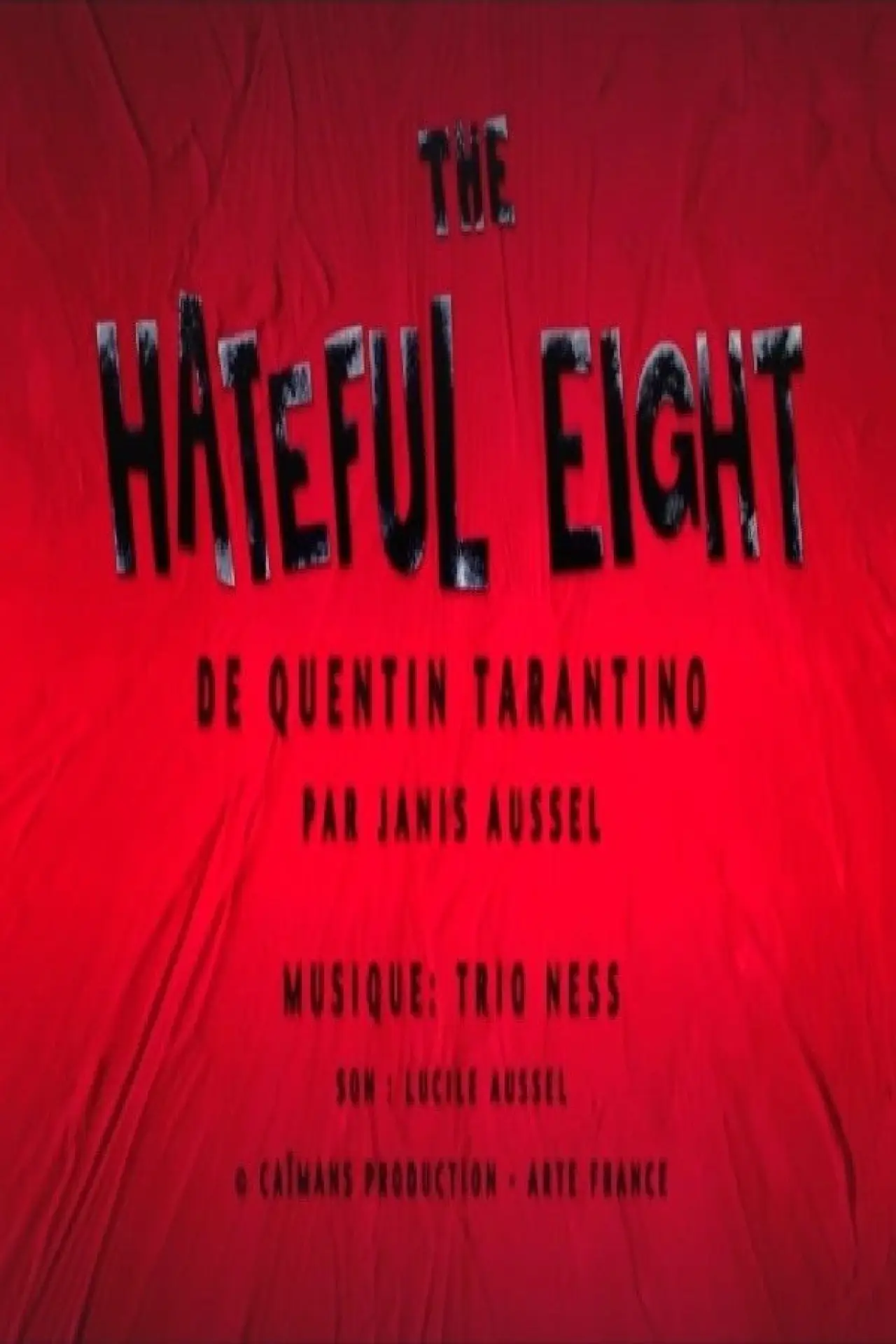 Постер к фильму "Short Cuts: Les Huit Salopards de Quentin Tarantino"