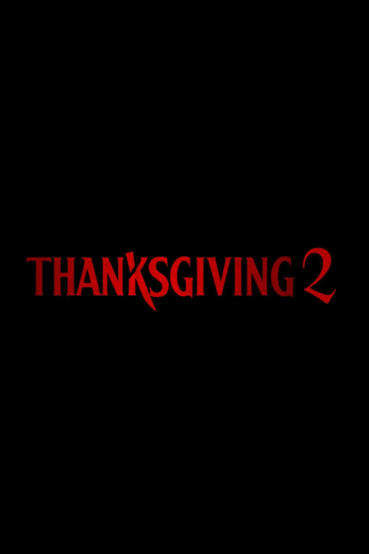 Постер к фильму "Thanksgiving 2"