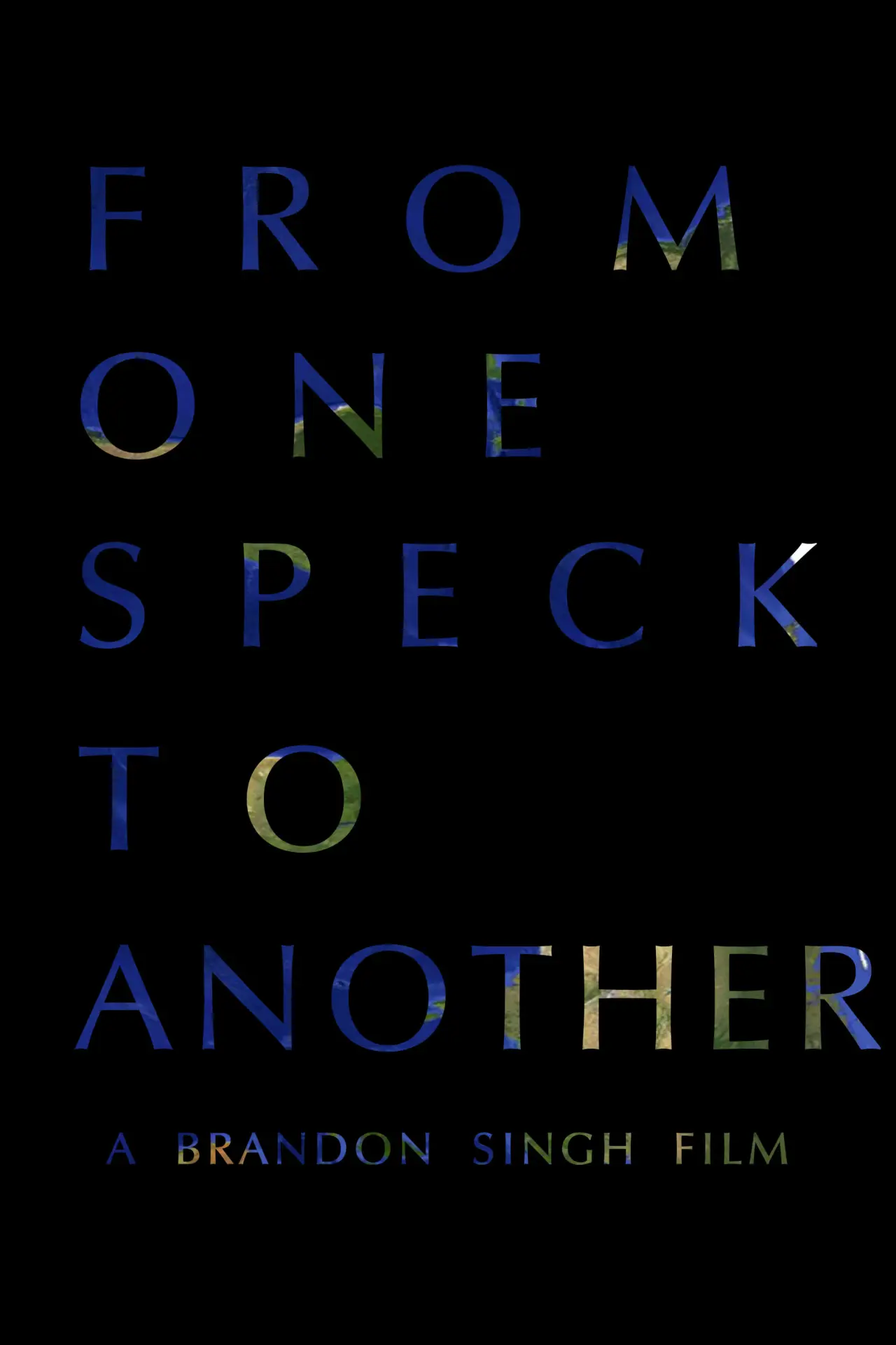 Постер к фильму "From One Speck to Another"