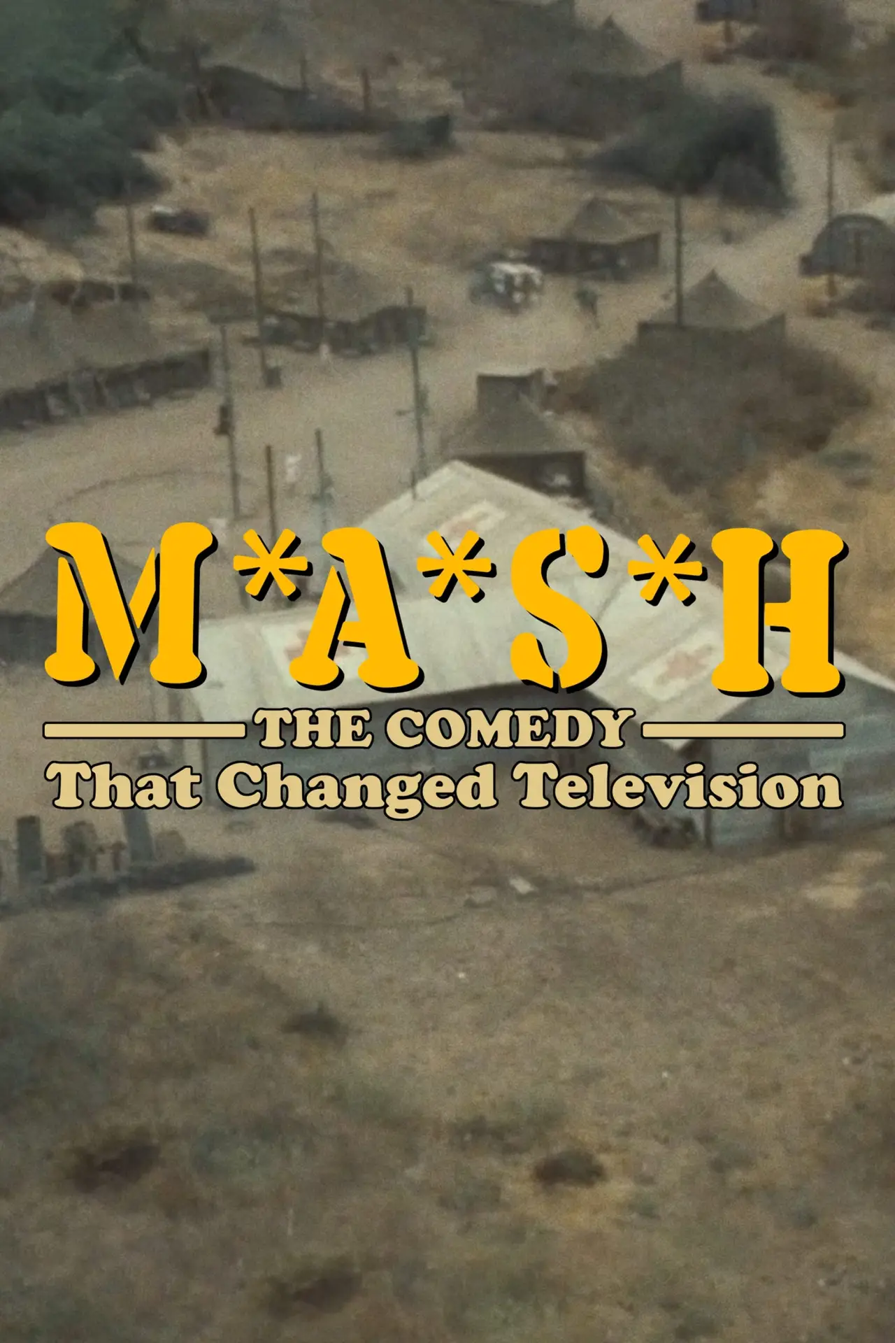 Постер к фильму "M*A*S*H: The Comedy That Changed Television"