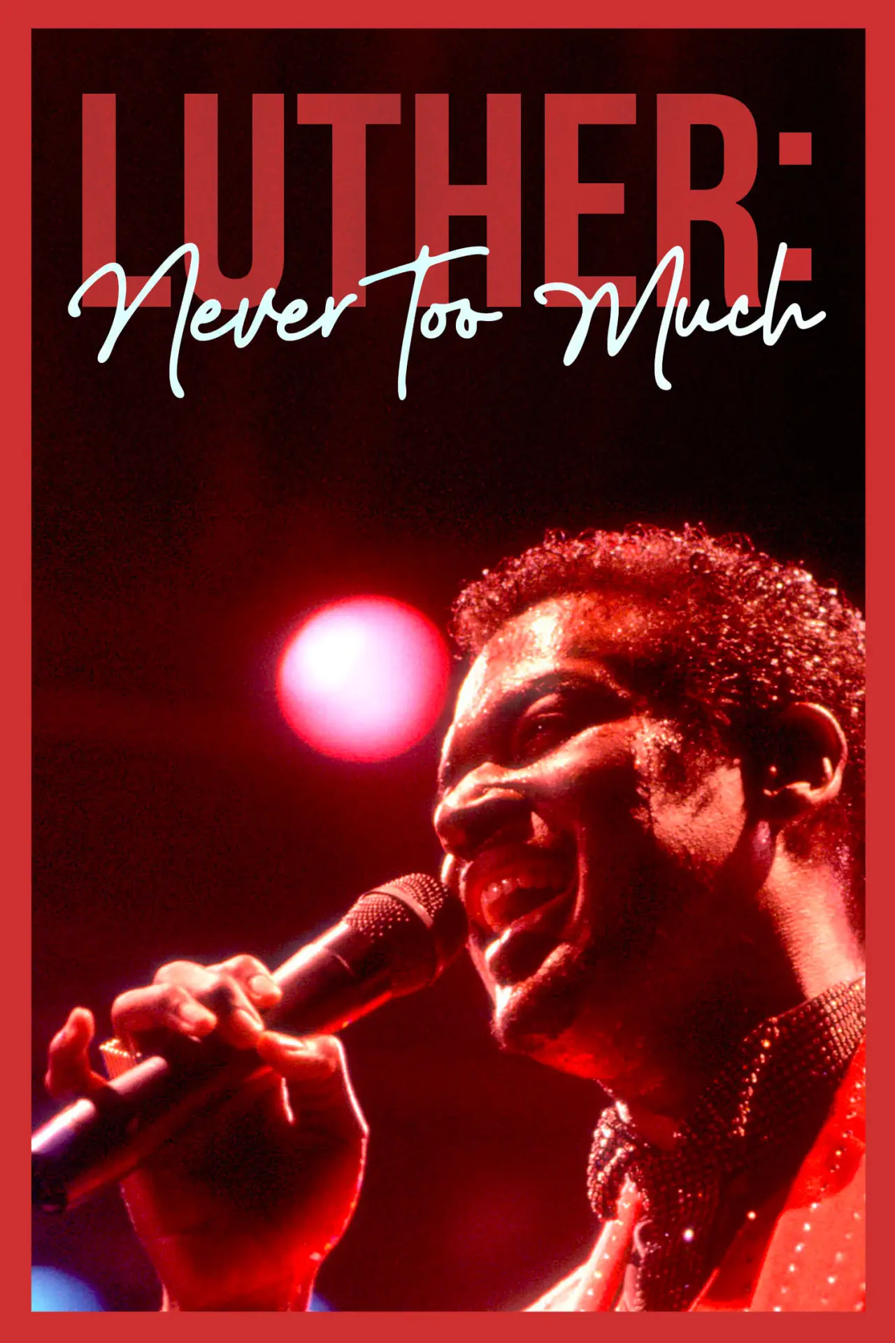 Постер к фильму "Luther: Never Too Much"