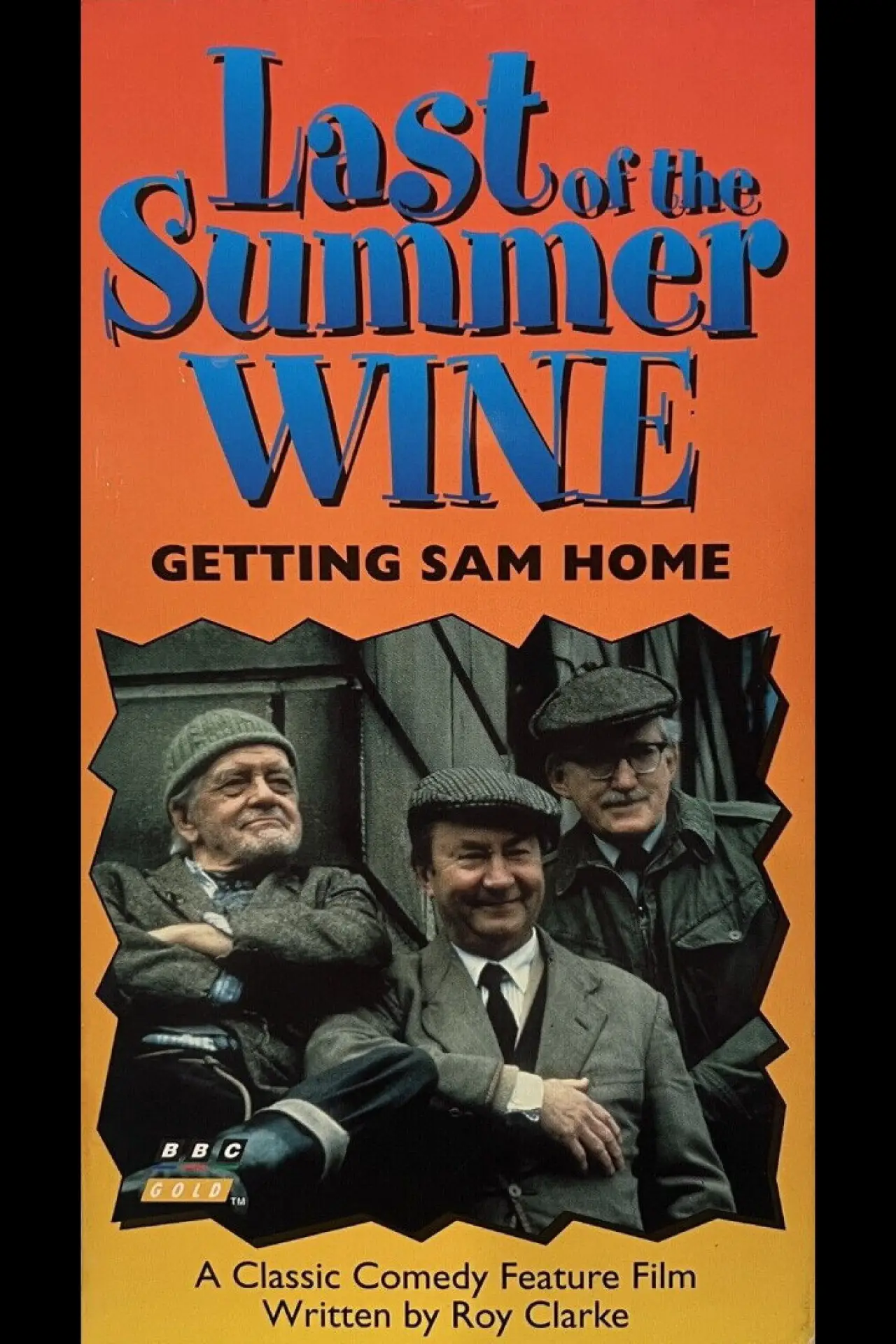 Постер к фильму "Last of the Summer Wine: Getting Sam Home"