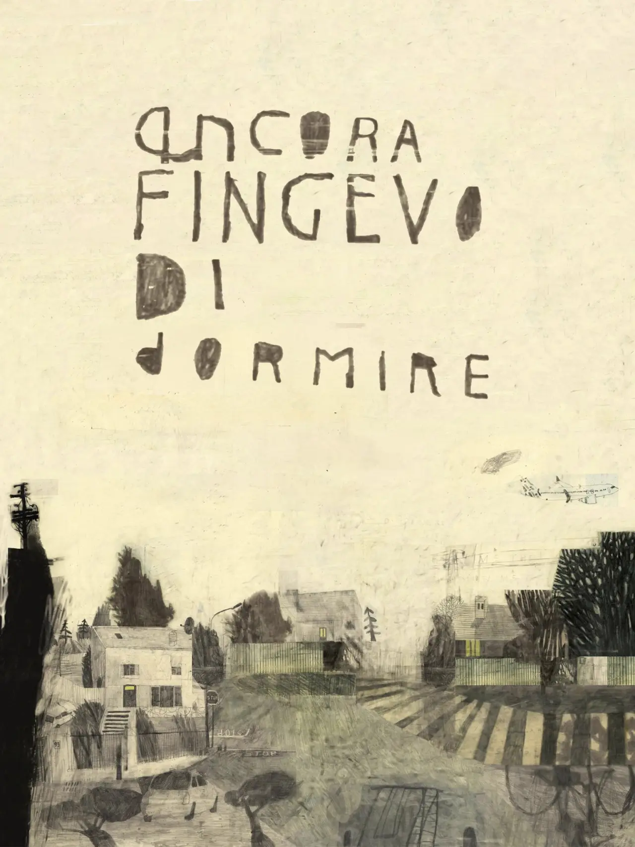 Постер к фильму "Ancora fingevo di dormire"