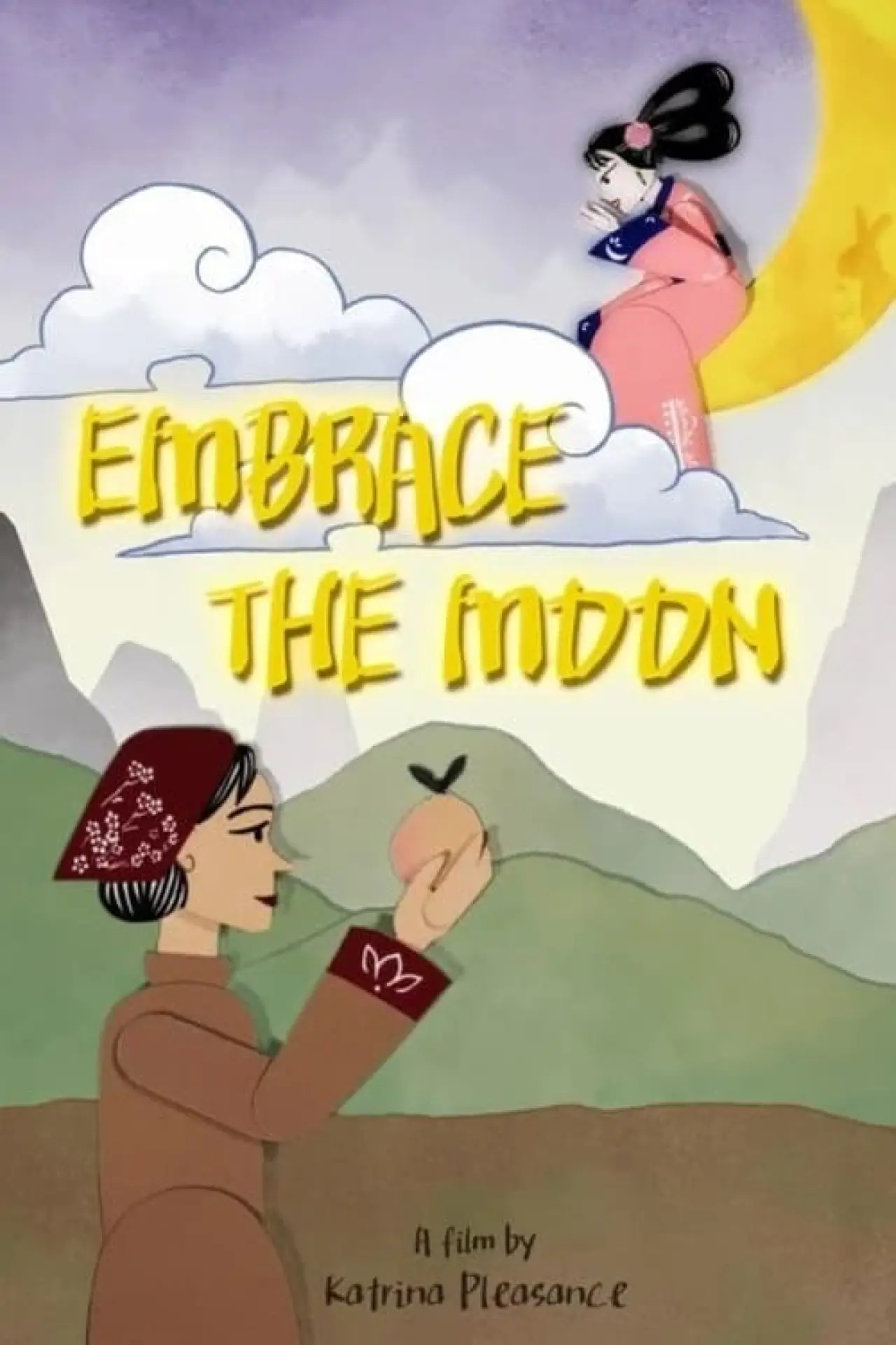 Постер к фильму "Embrace the Moon"