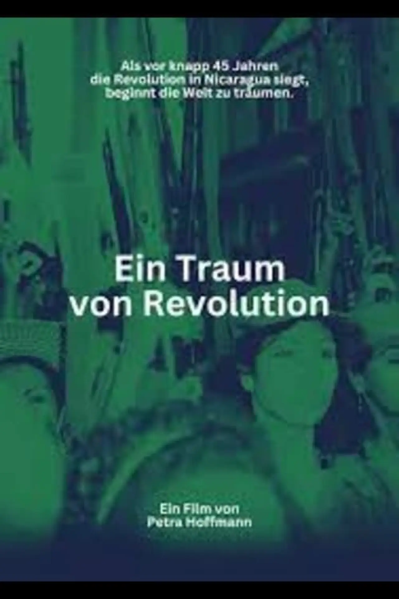 Постер к фильму "Ein Traum von Revolution"