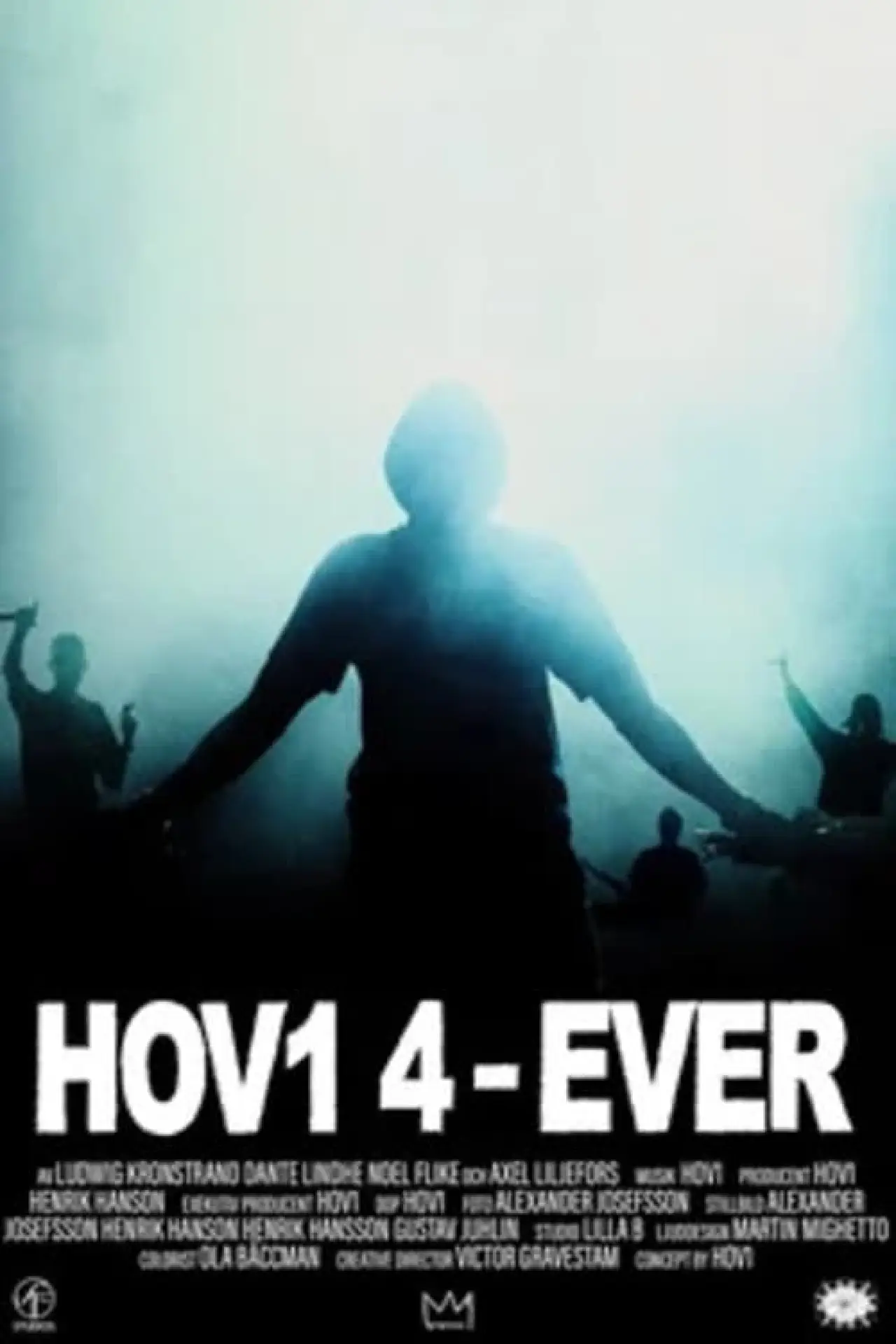 Постер к фильму "HOV1 4-EVER"
