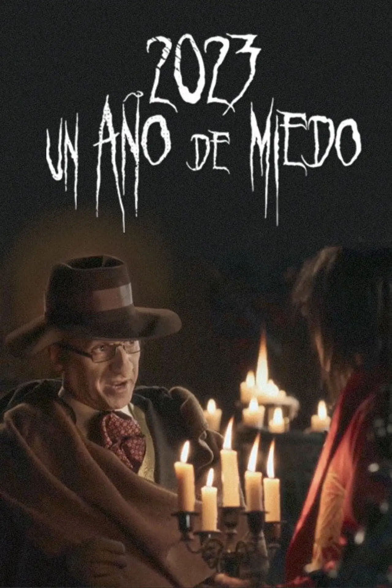 Постер к фильму "2023, ¡Un año de miedo!"