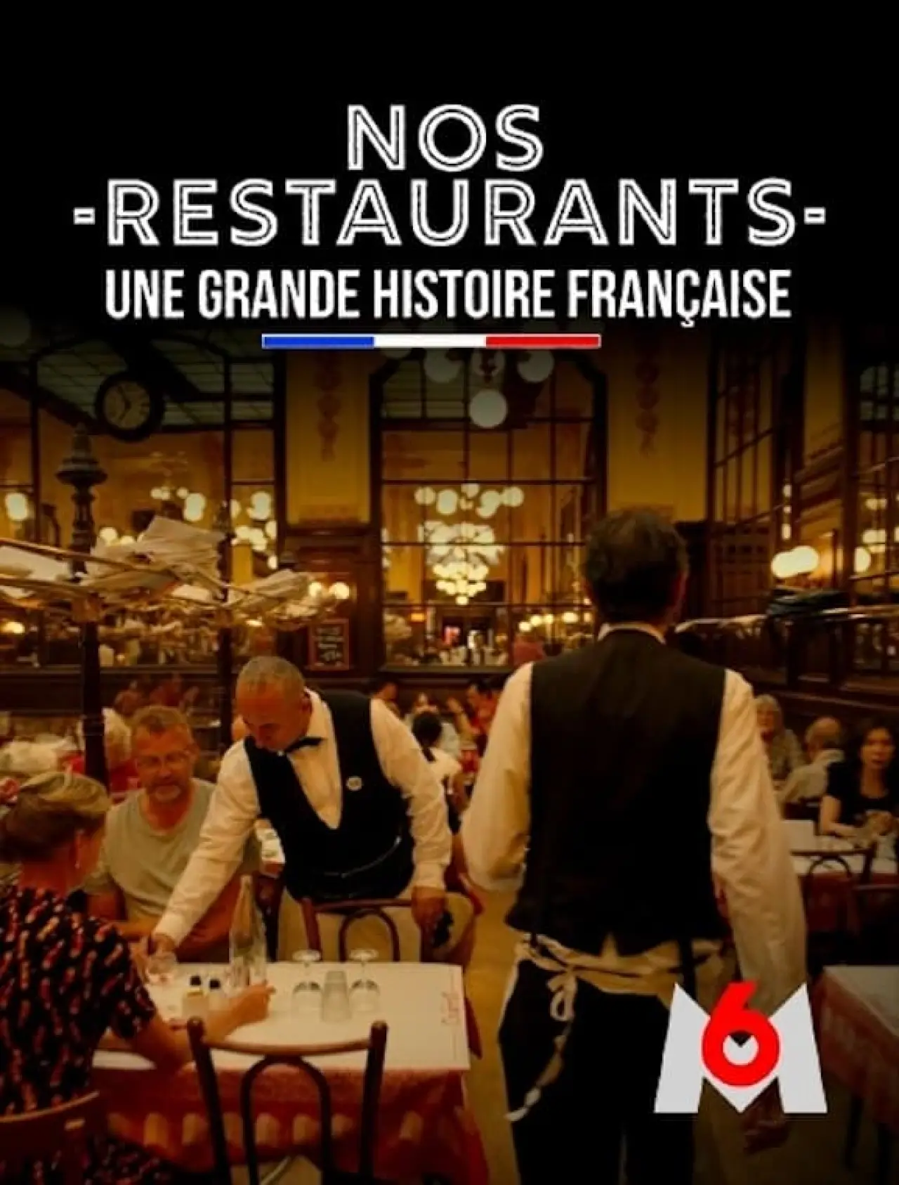 Постер к фильму "Nos restaurants : Une grande histoire française"