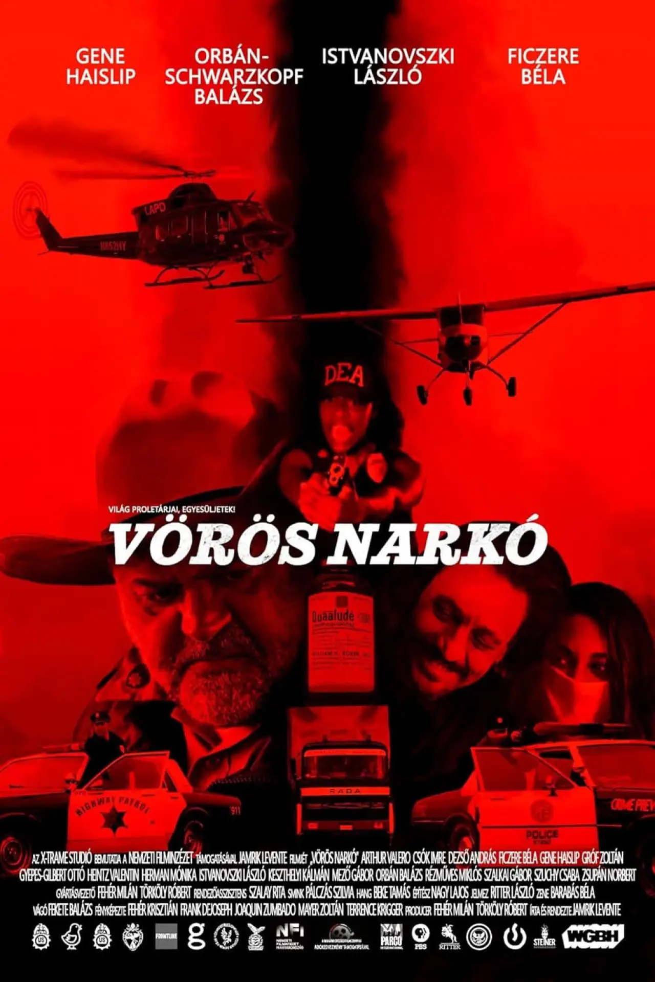 Постер к фильму "Vörös narkó"