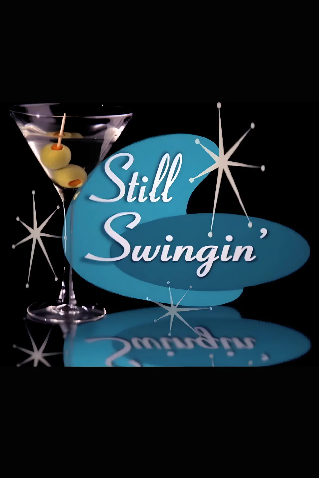 Постер к фильму "Still Swingin’"