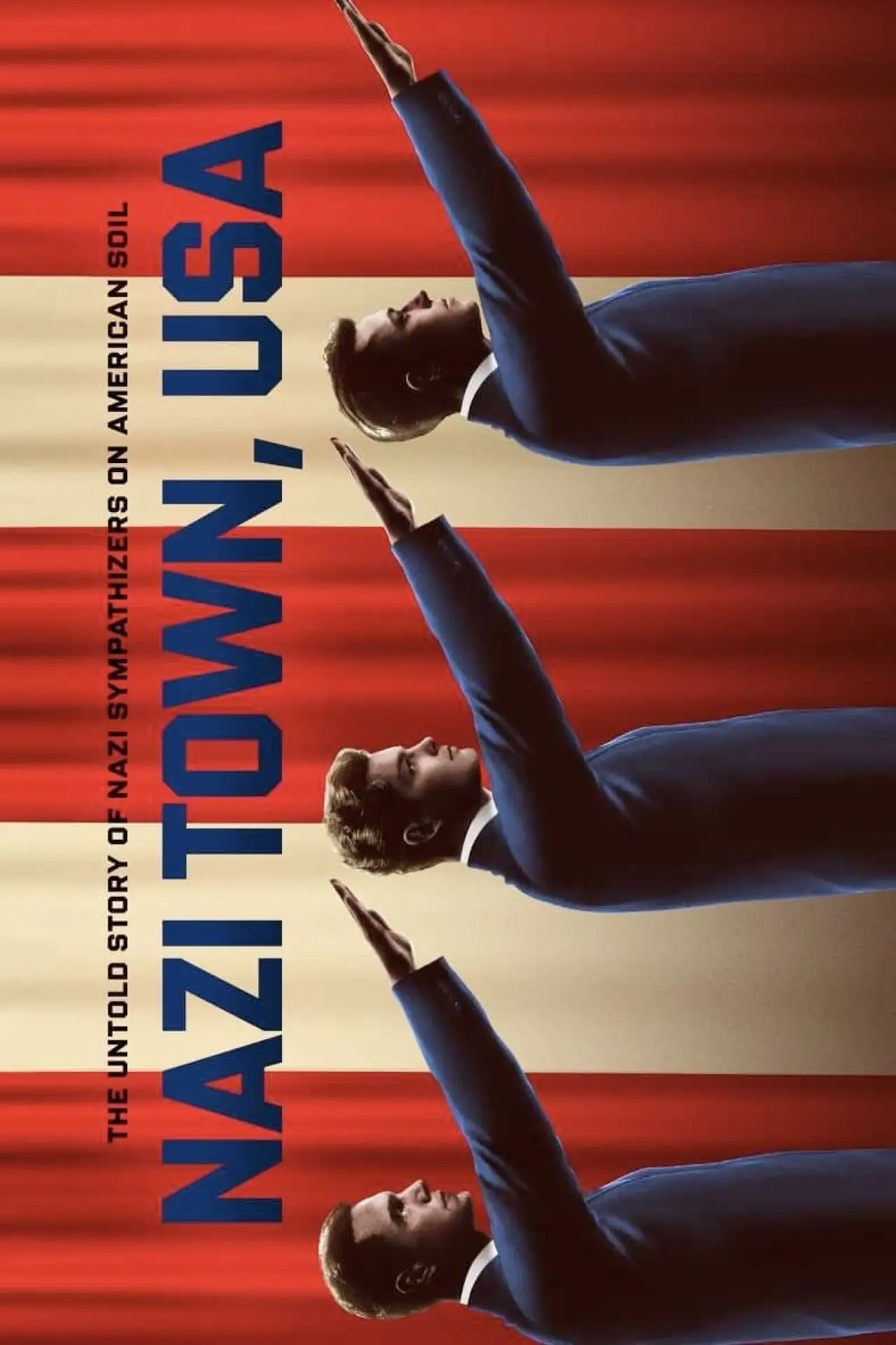 Постер к фильму "Nazi Town, USA"