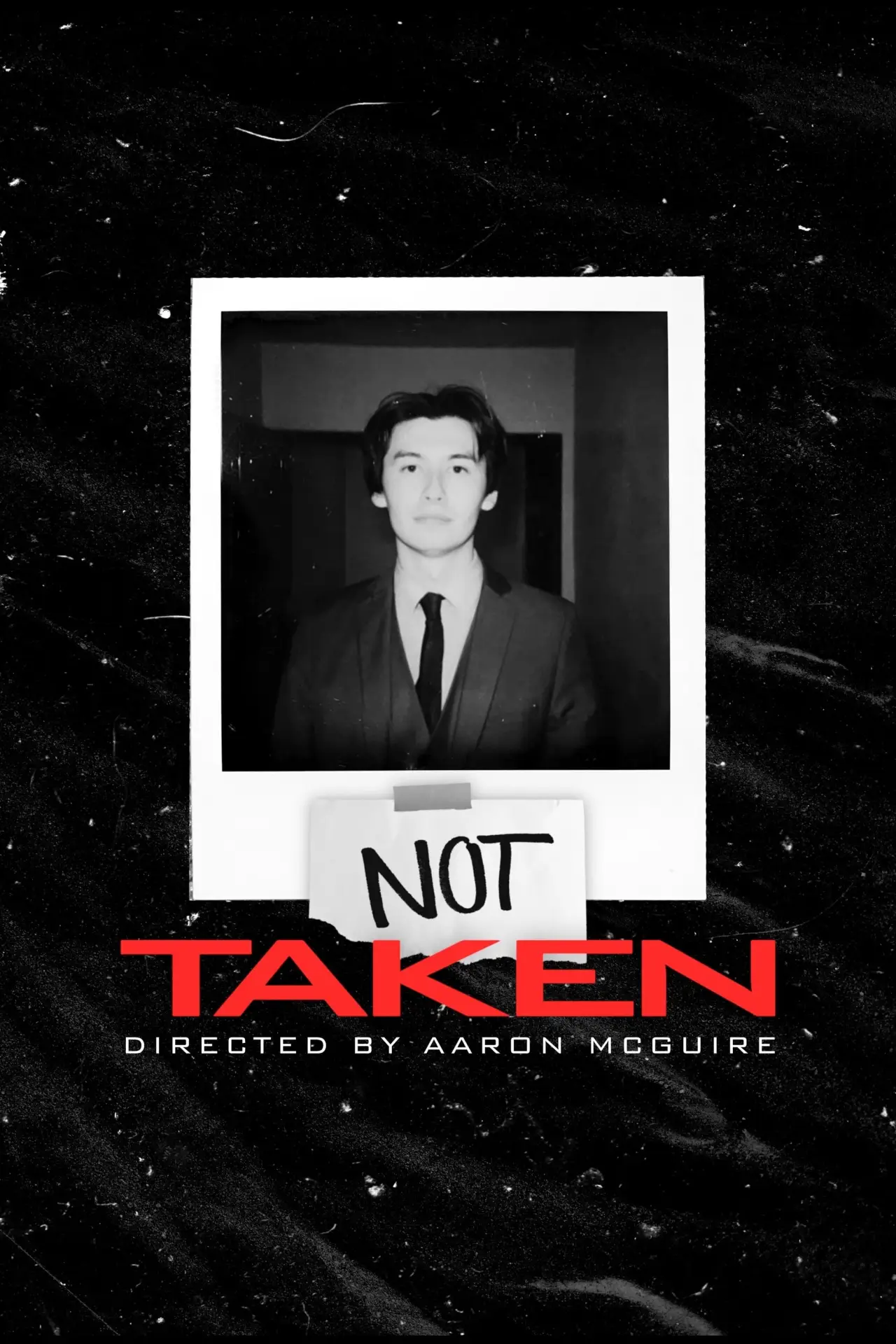 Постер к фильму "Not Taken"