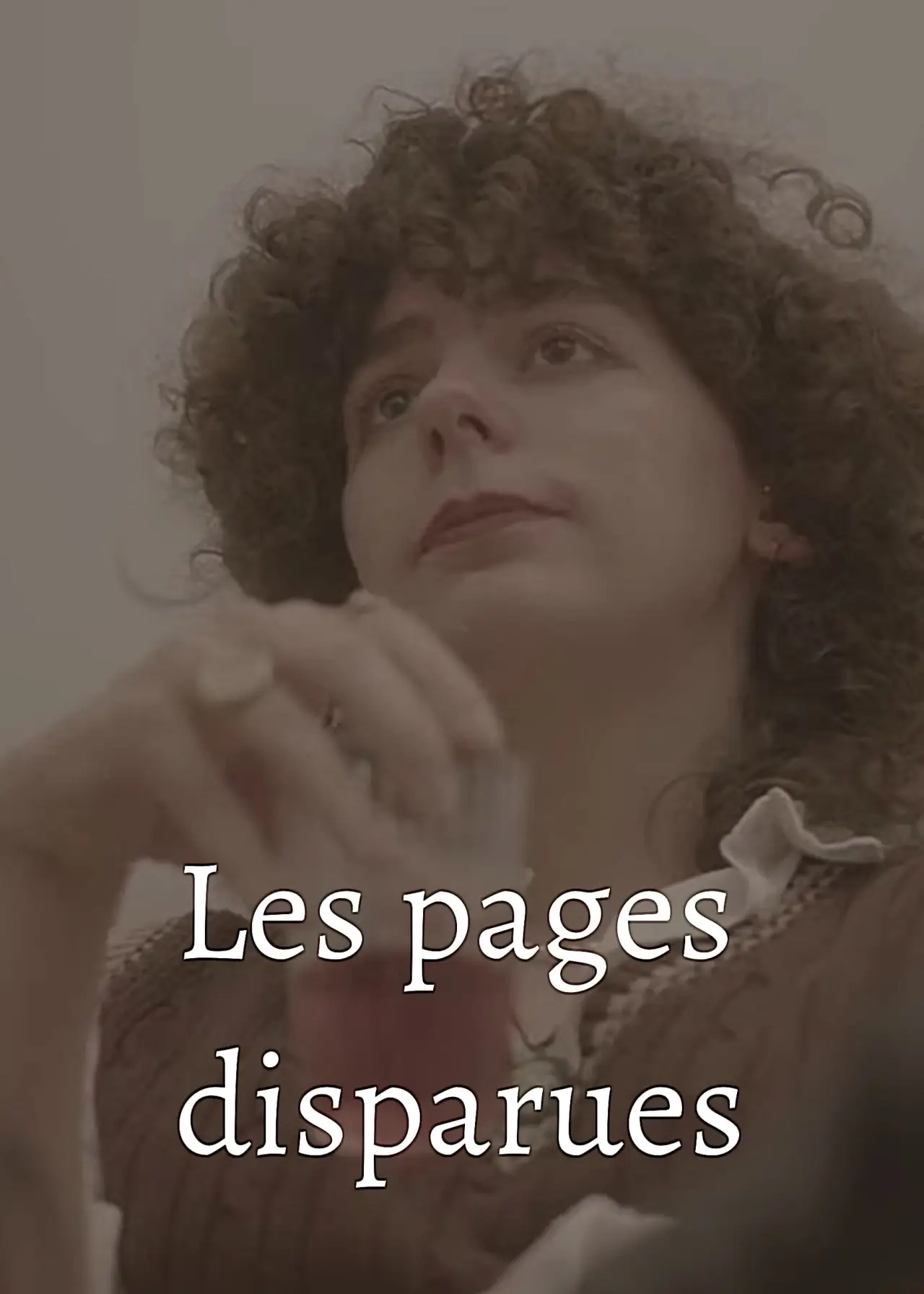 Постер к фильму "Les pages disparues"