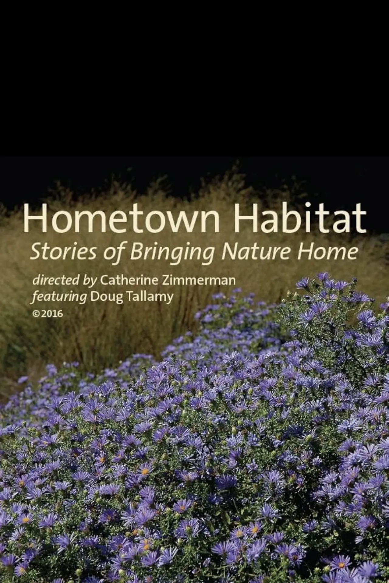 Постер к фильму "Hometown Habitat, Stories of Bringing Nature Home"