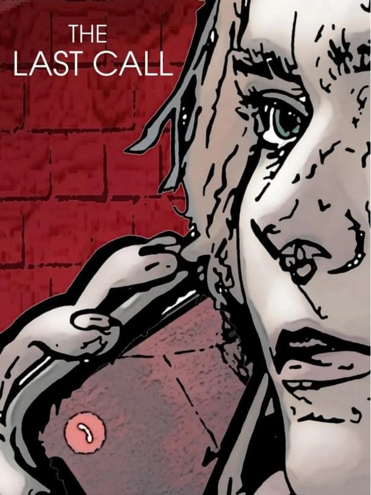 Постер к фильму "The Last Call"