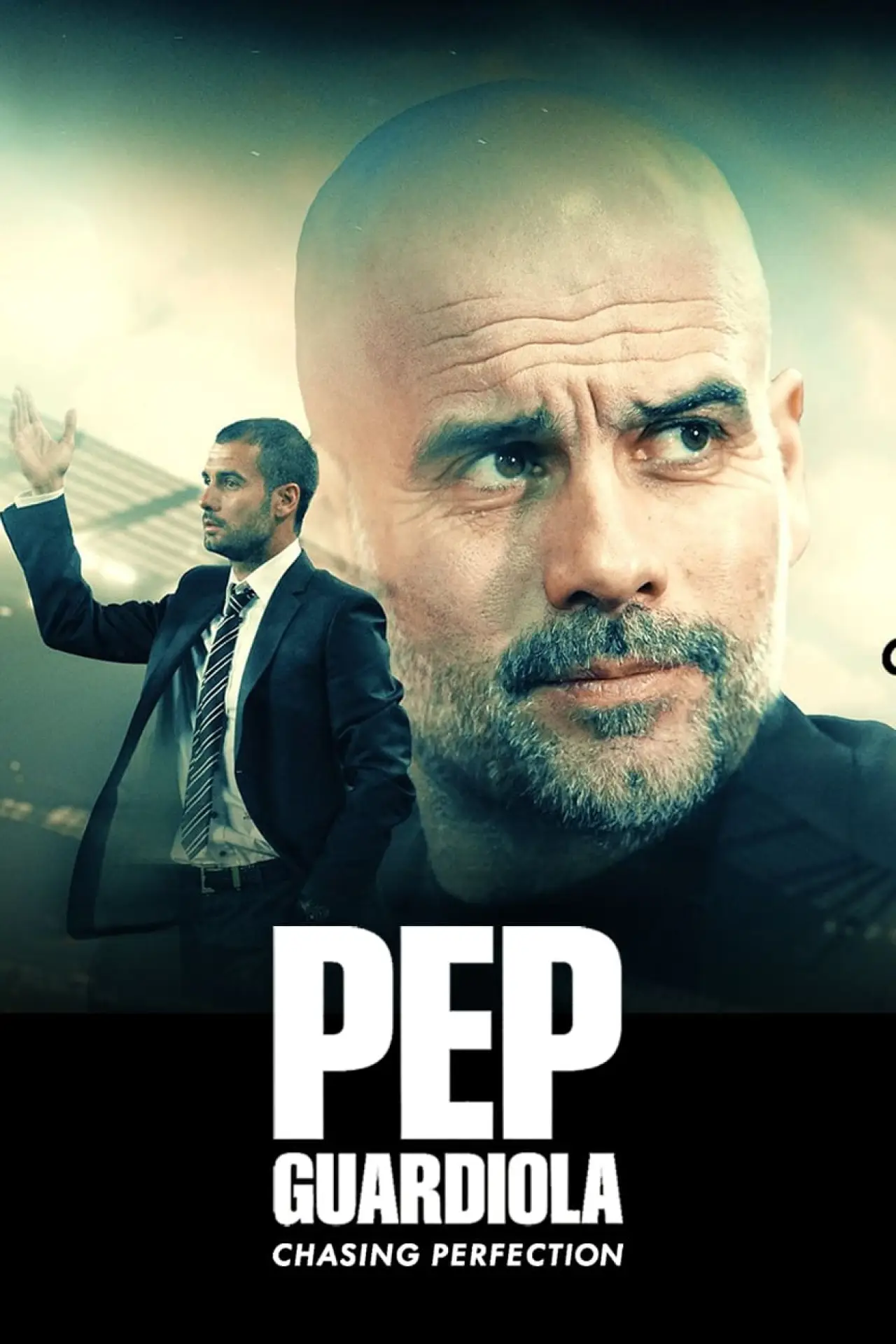 Постер к фильму "Pep Guardiola: Chasing Perfection"