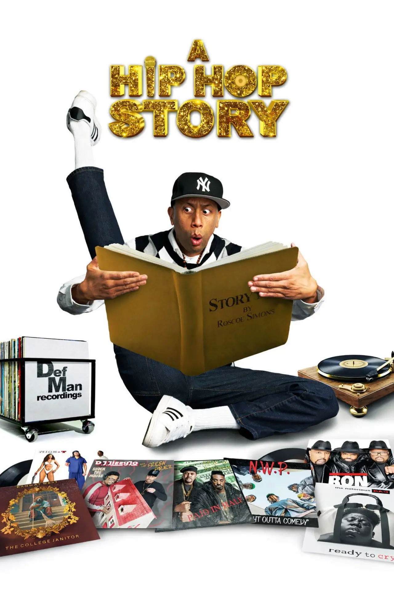 Постер к фильму "A Hip Hop Story"