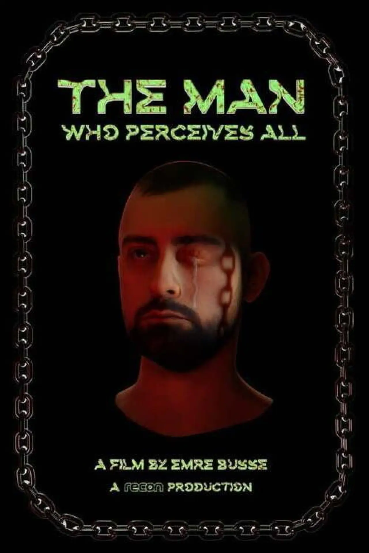 Постер к фильму "The Man Who Perceives All"