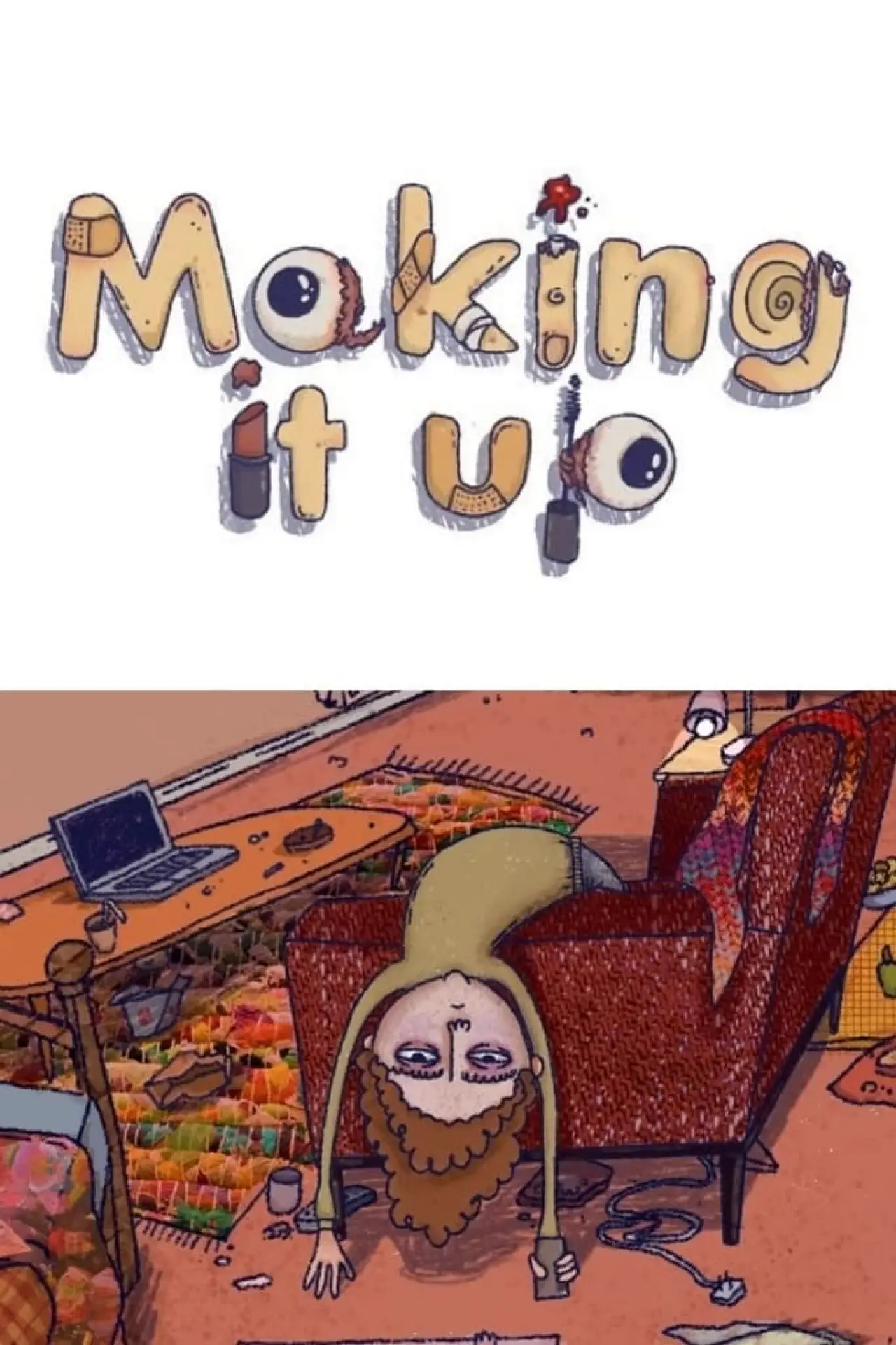 Постер к фильму "Making It Up"