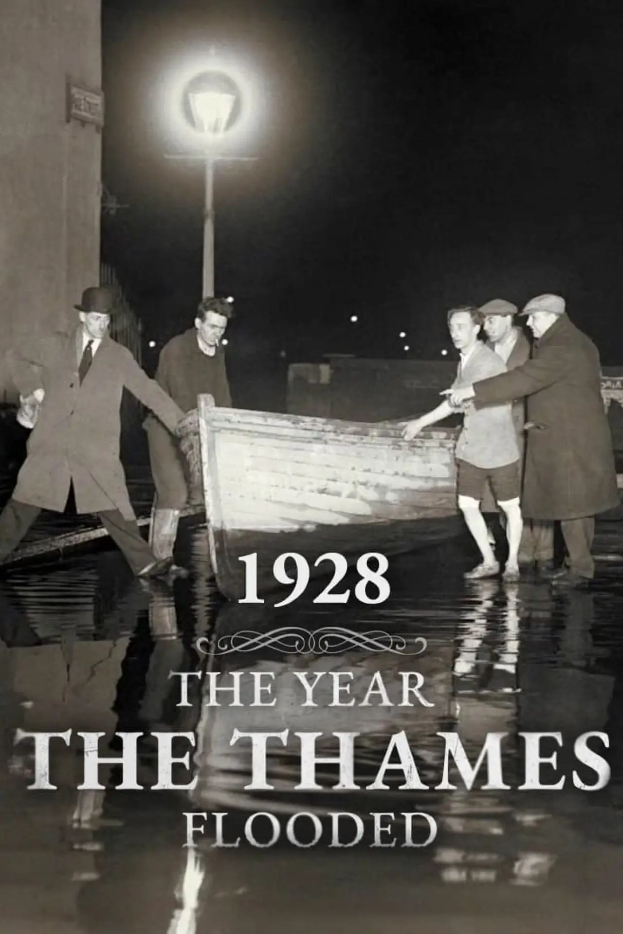 Постер к фильму "1928: The Year the Thames Flooded"