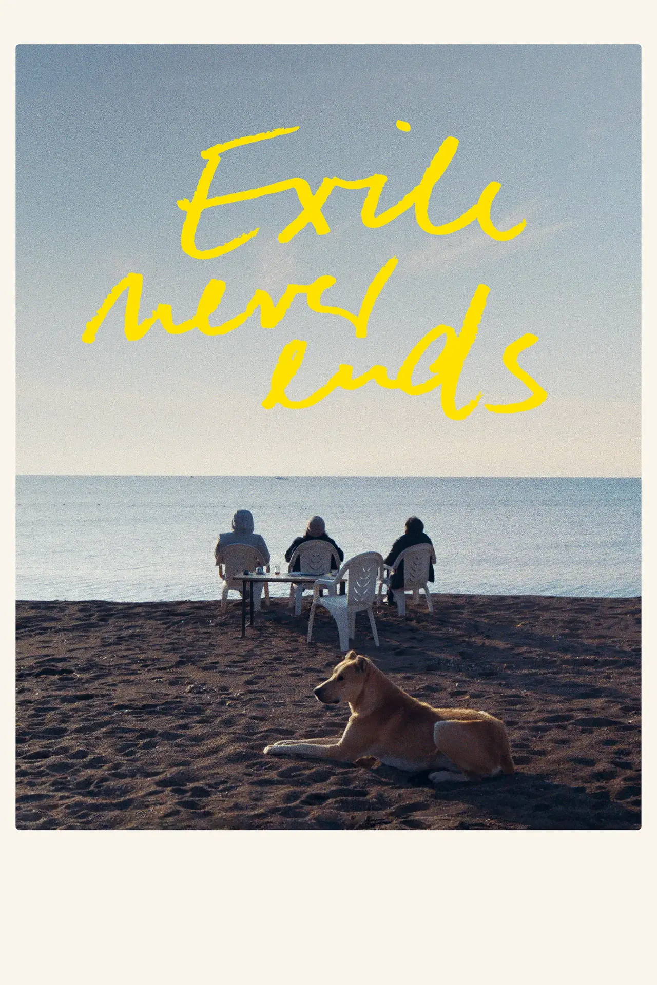 Постер к фильму "Exile Never Ends"