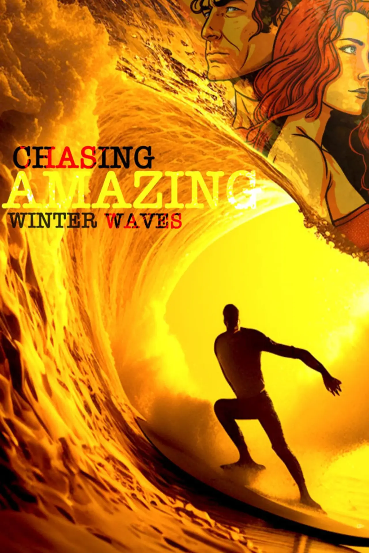 Постер к фильму "Chasing Amazing Winter Waves"