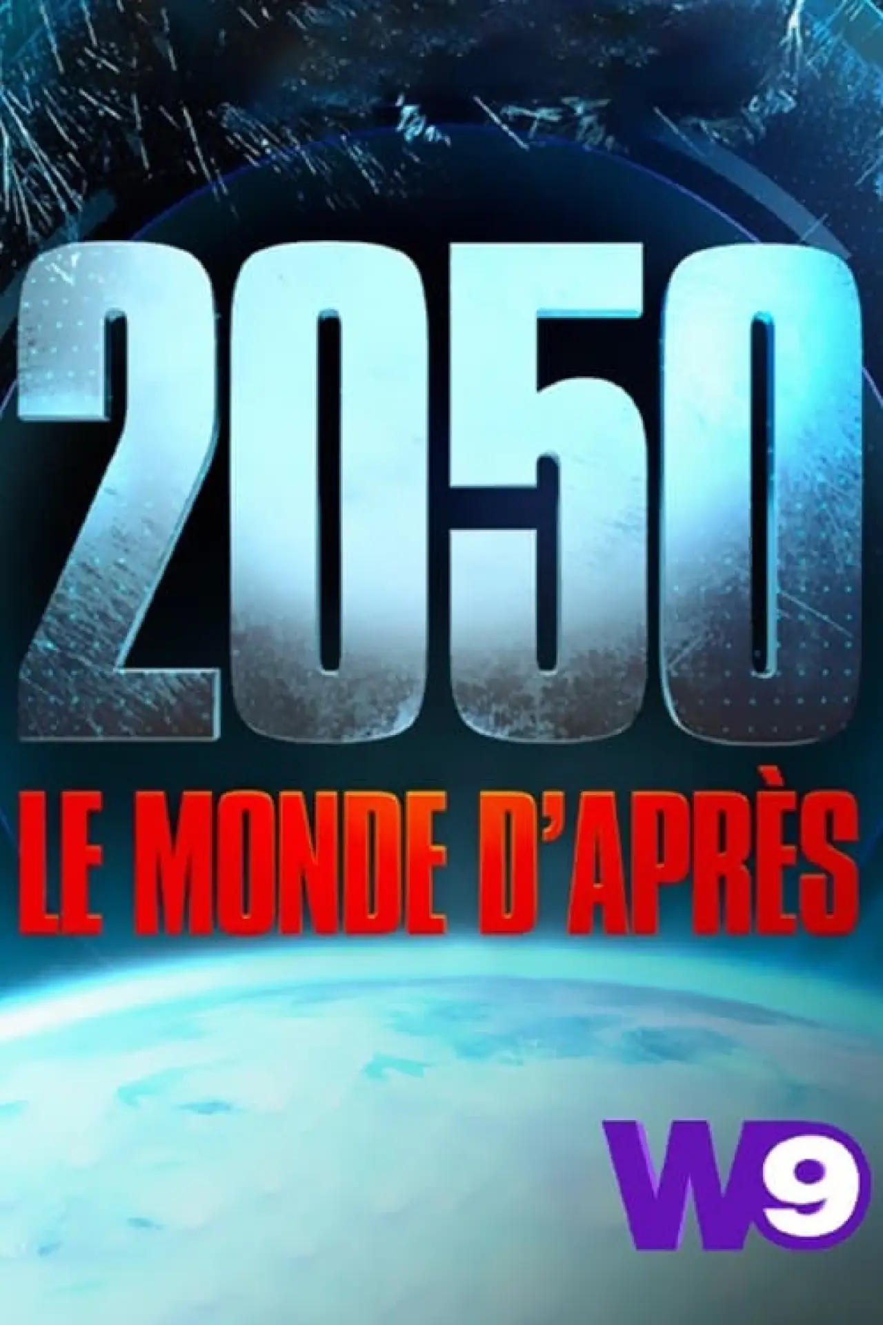 Постер к фильму "2050 : Le Monde D