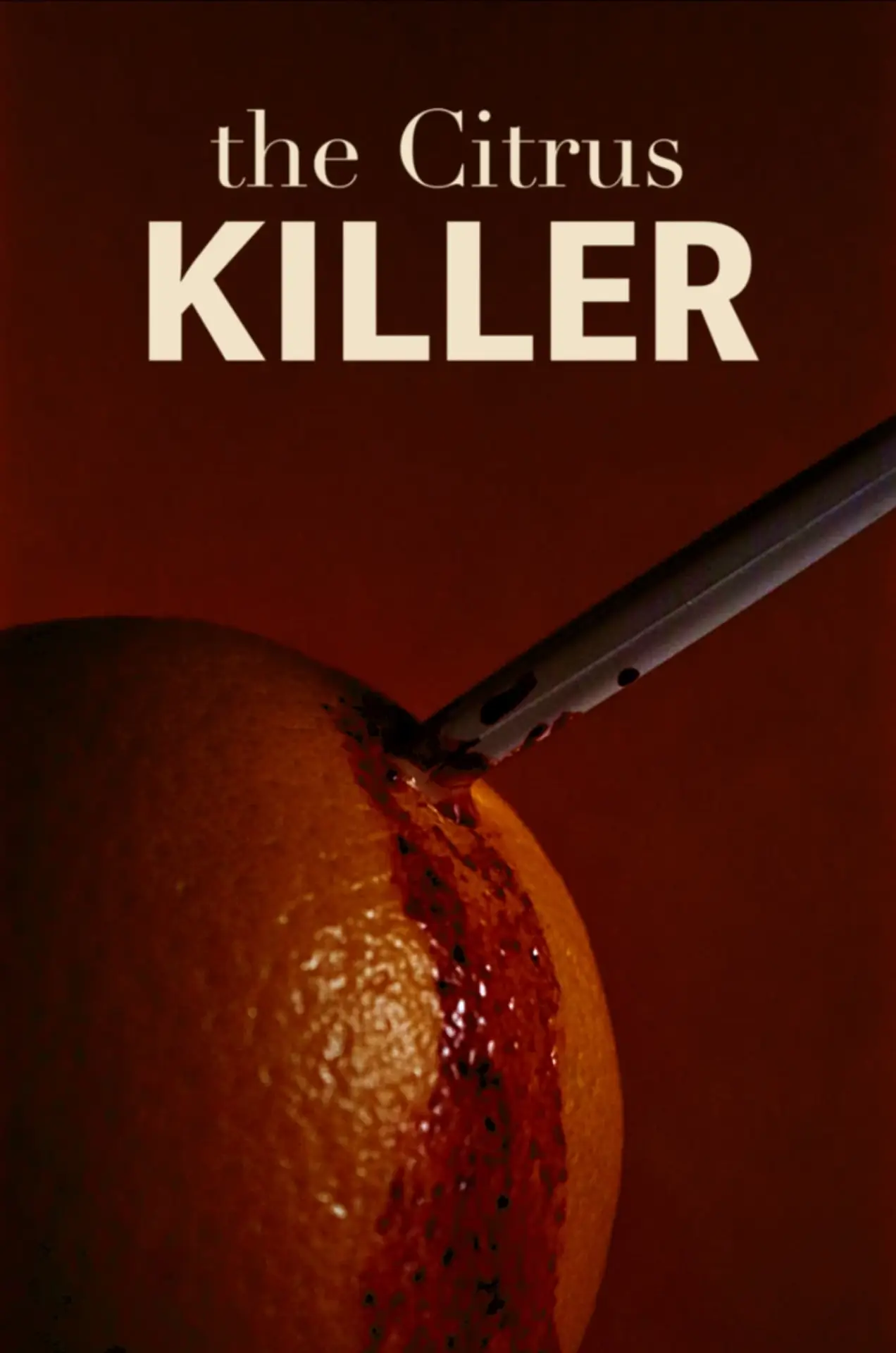 Постер к фильму "The Citrus Killer"