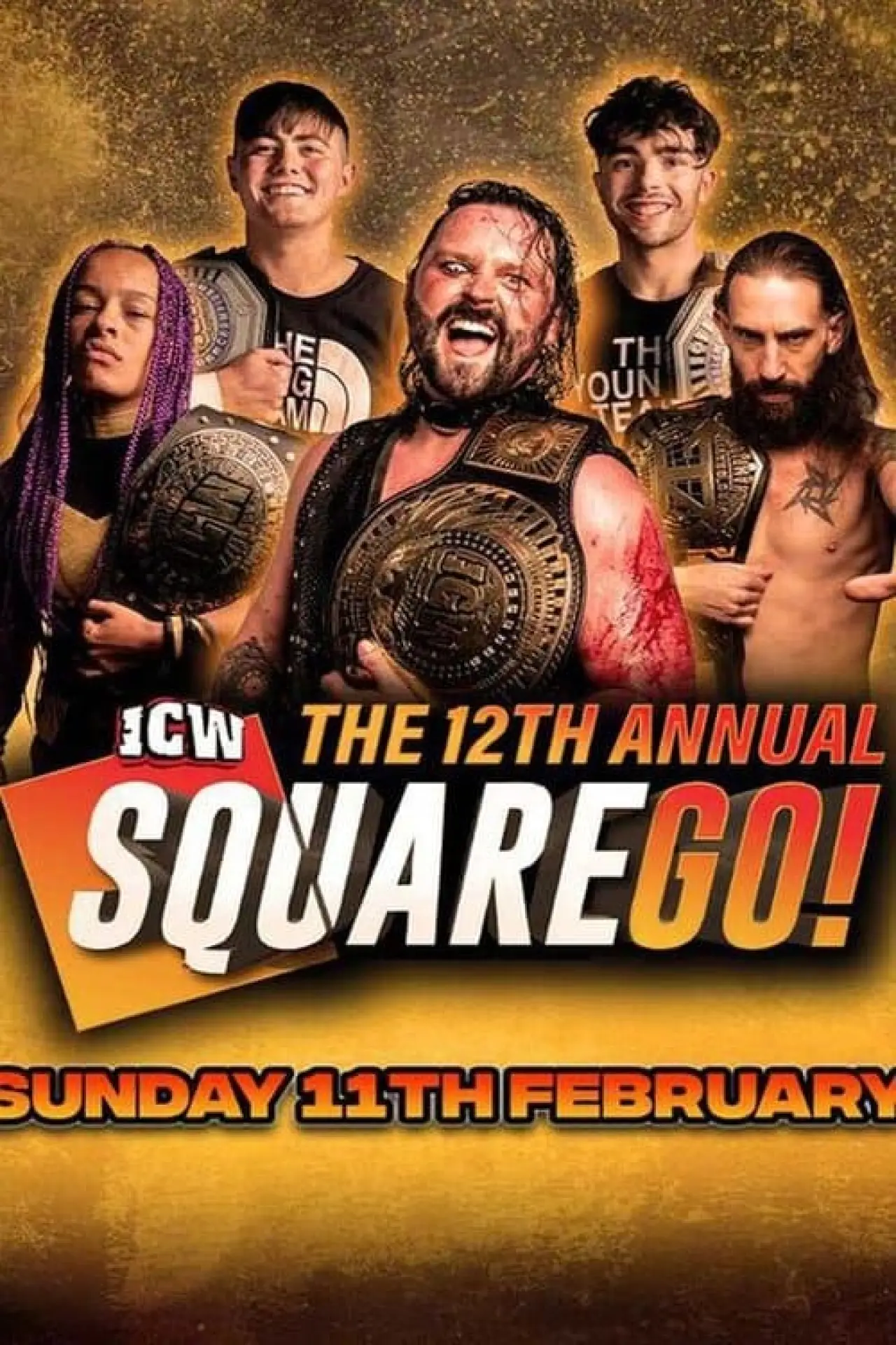 Постер к фильму "ICW: The 12th Annual Square Go"