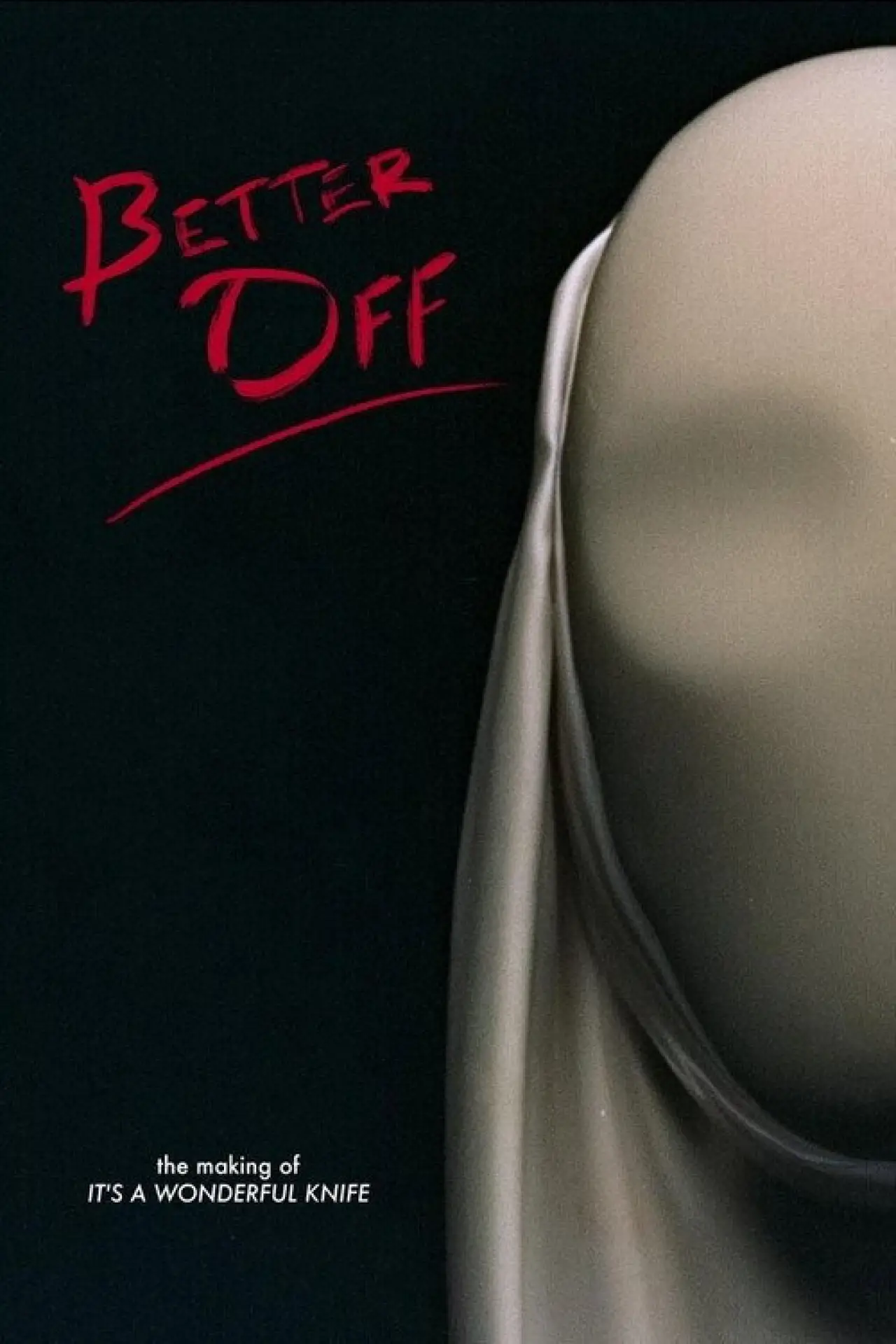 Постер к фильму "Better Off"