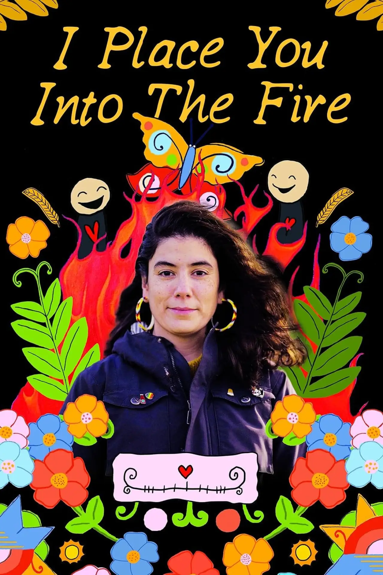 Постер к фильму "I Place You Into the Fire"