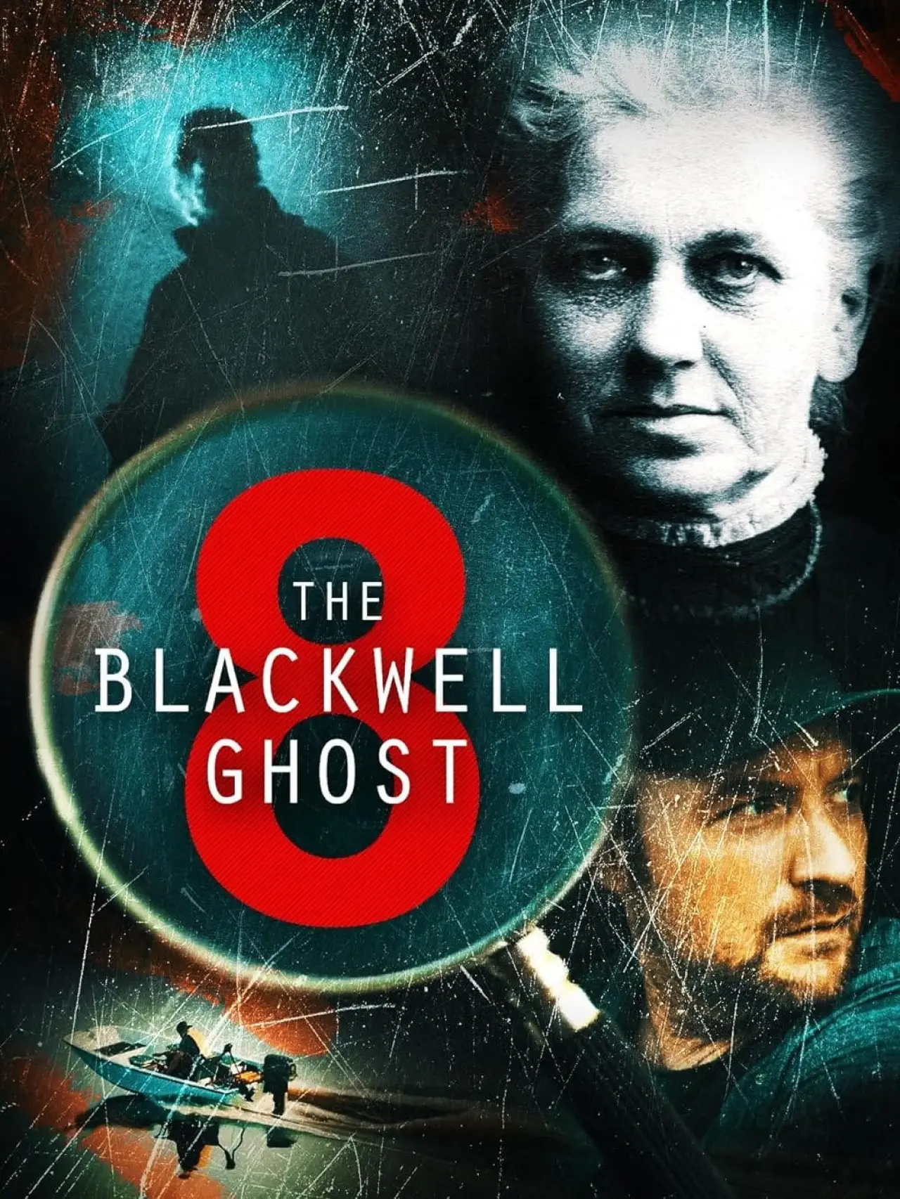 Постер к фильму "The Blackwell Ghost 8"