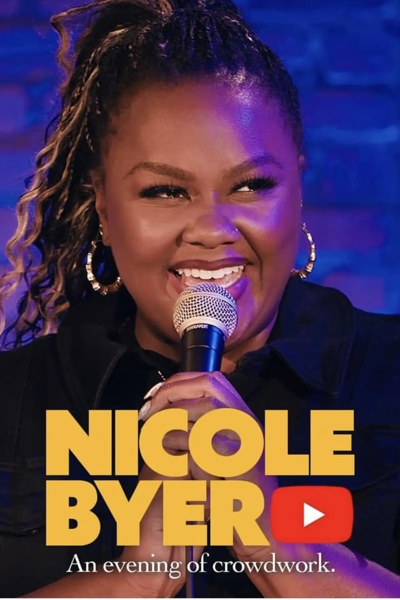 Постер к фильму "Nicole Byer: An Evening of Crowd Work"