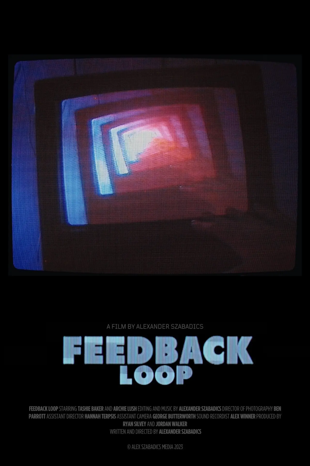 Постер к фильму "Feedback Loop"