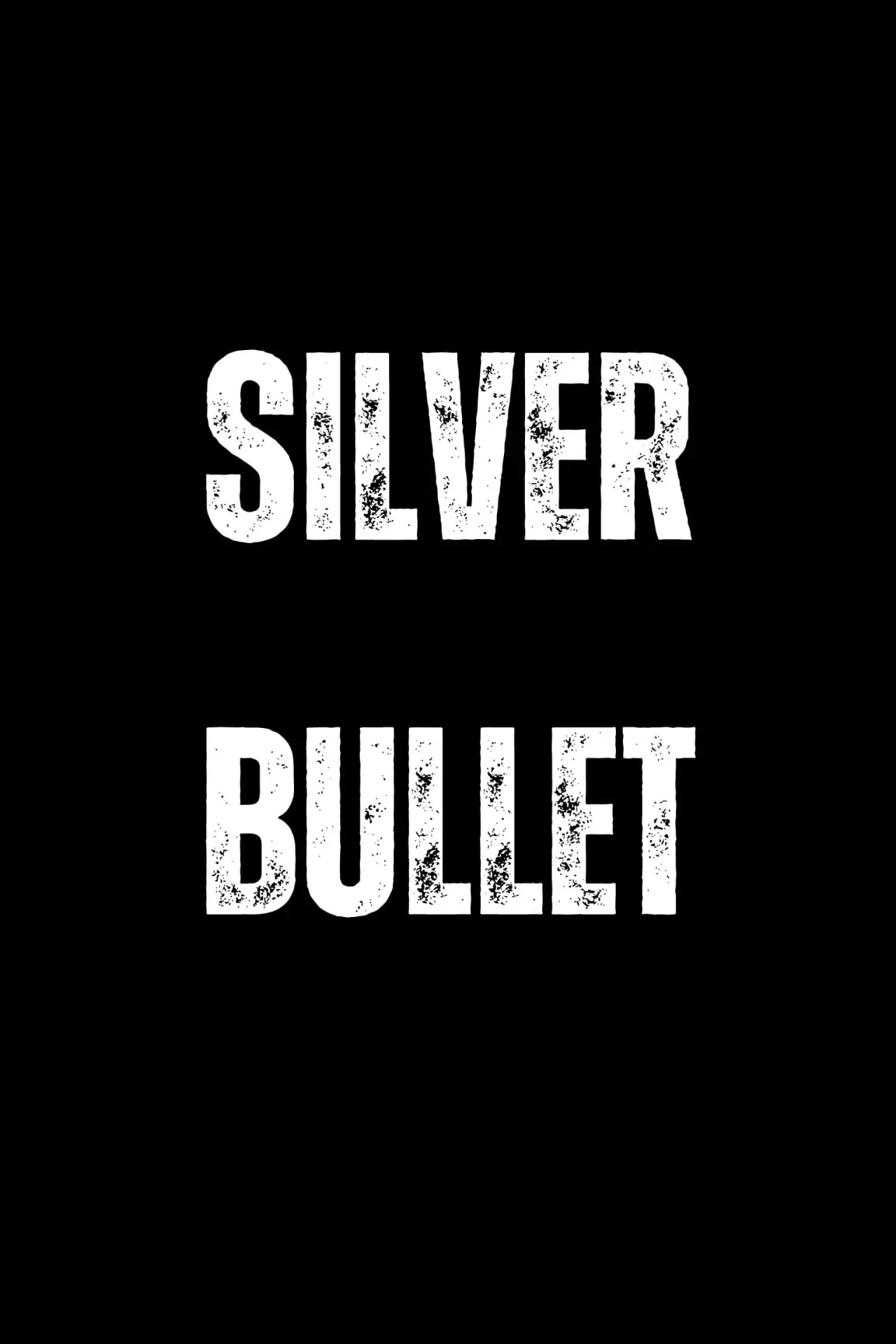 Постер к фильму "Silver Bullet"