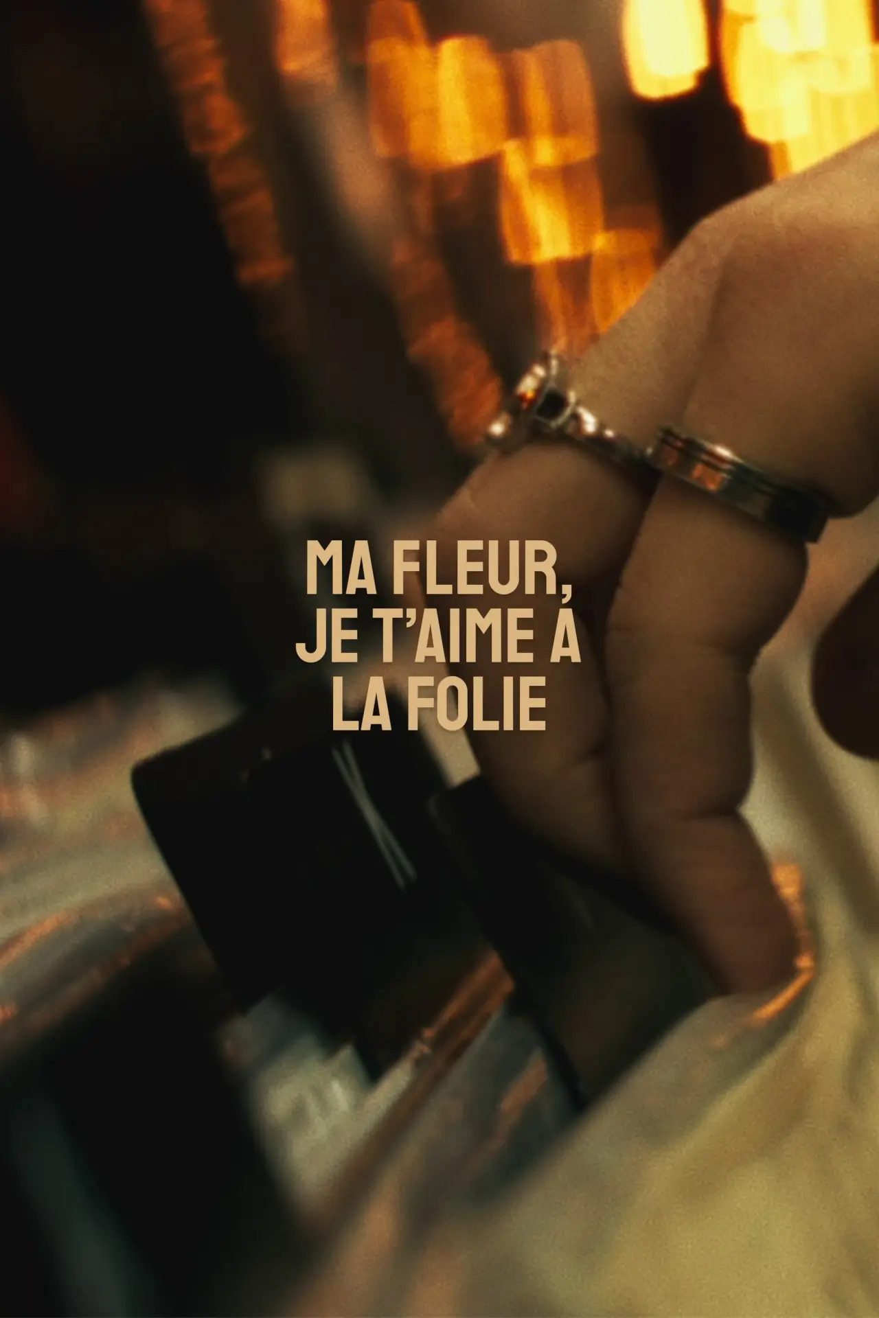 Постер к фильму "Ma fleur, je t