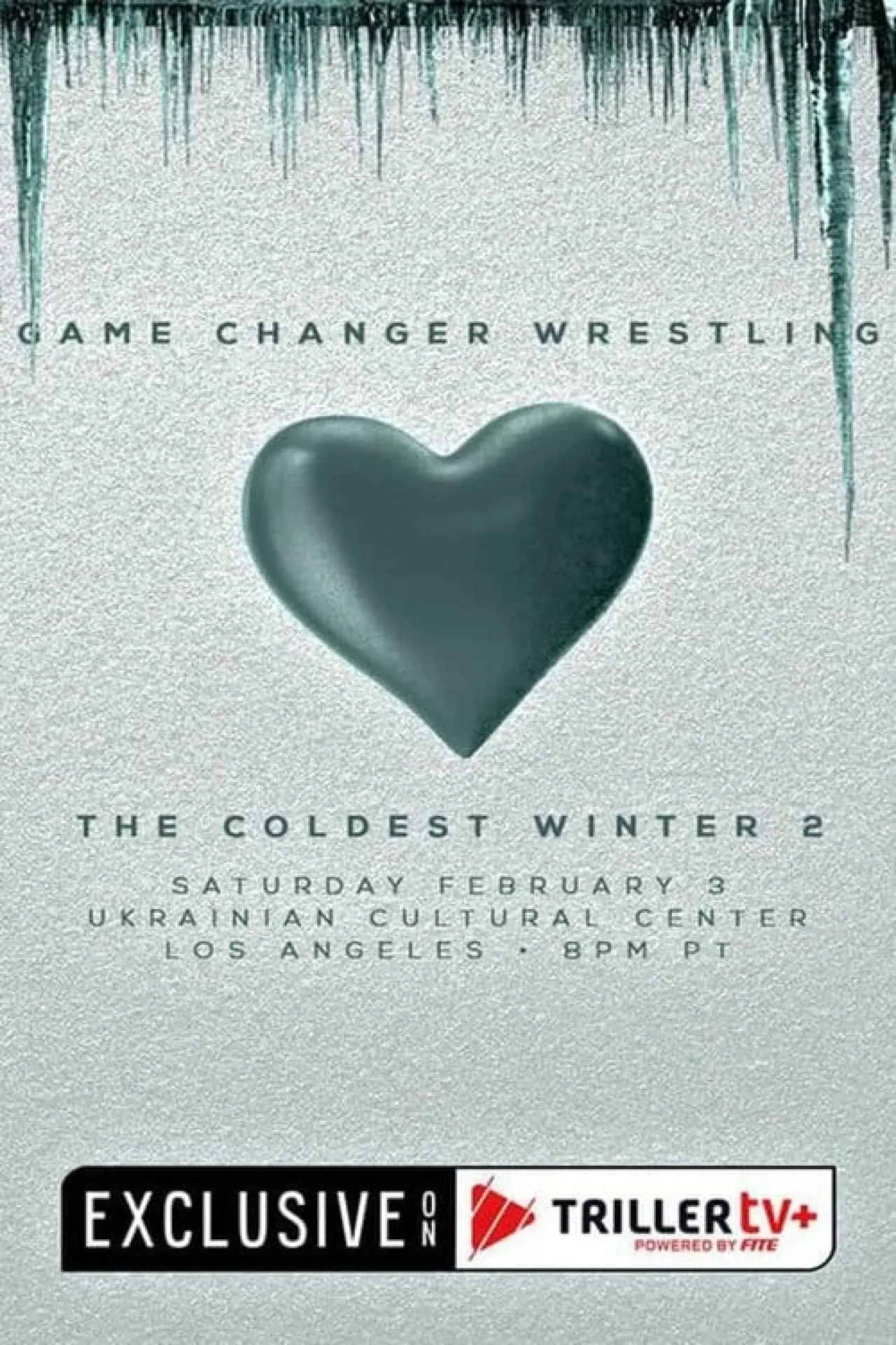 Постер к фильму "GCW: The Coldest Winter 2"
