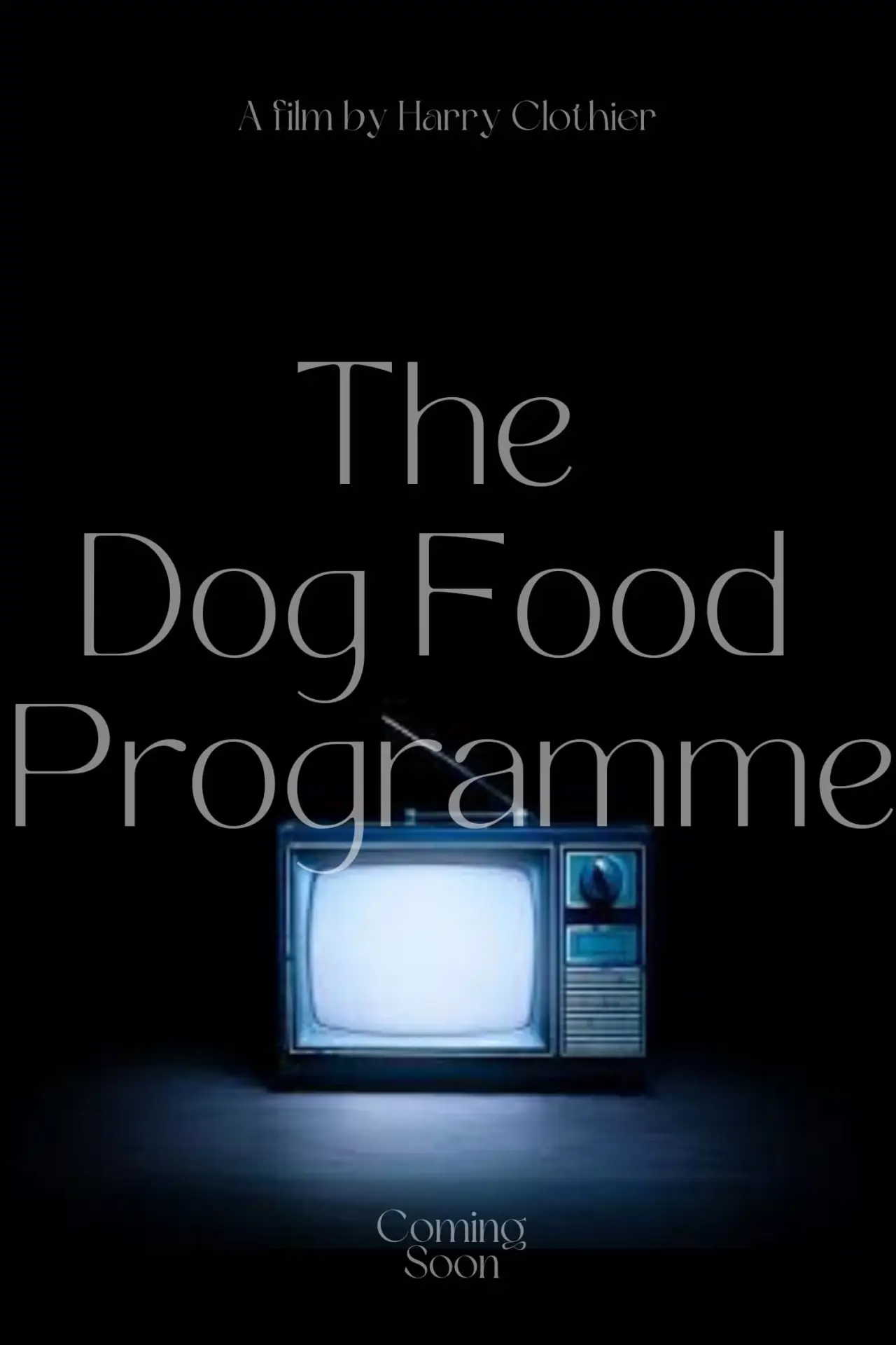 Постер к фильму "The Dog Food Programme"