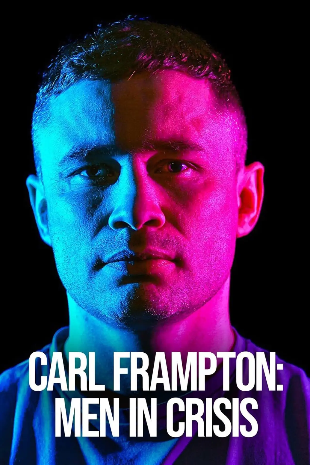 Постер к фильму "Carl Frampton: Men in Crisis"