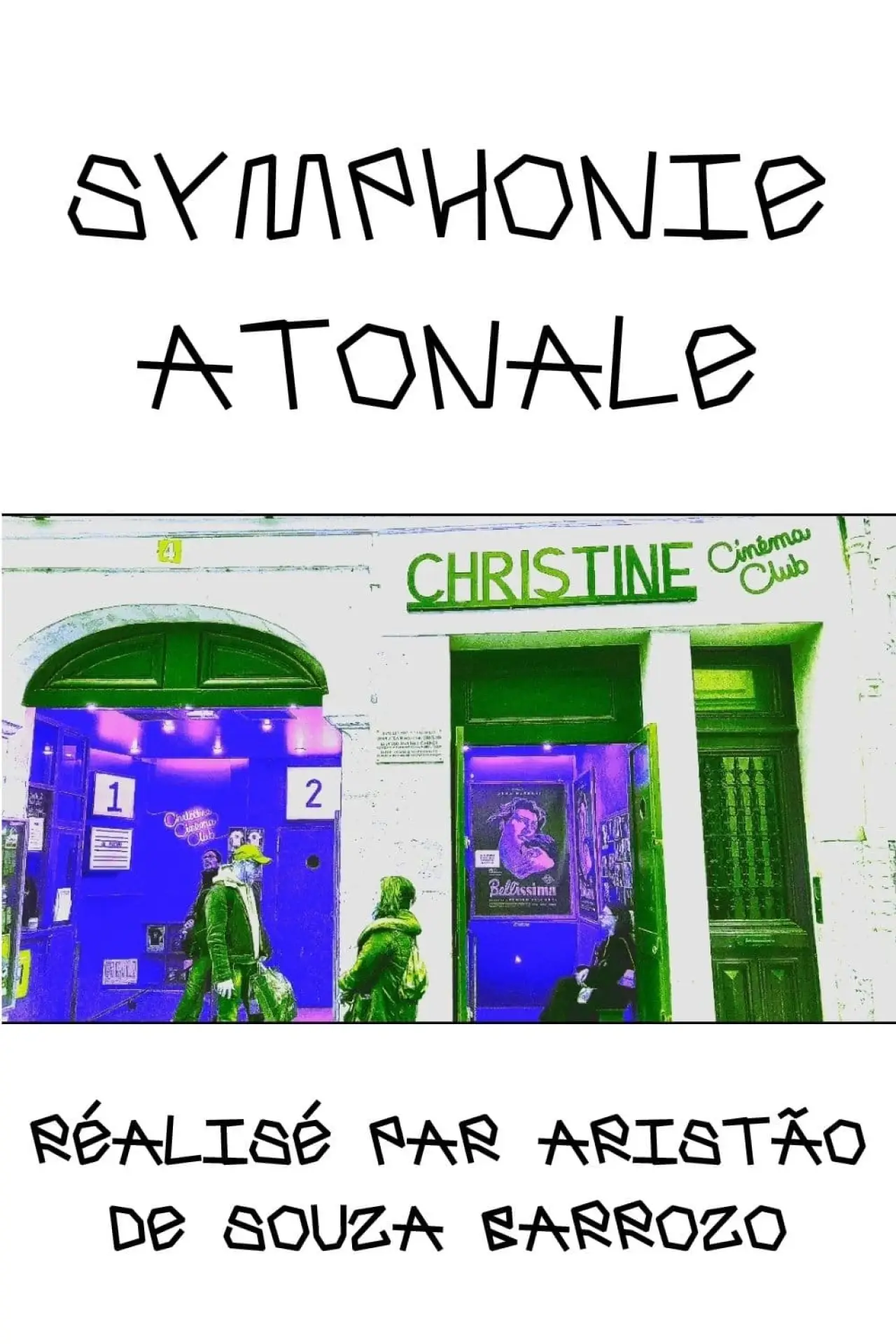Постер к фильму "Symphonie Atonale"