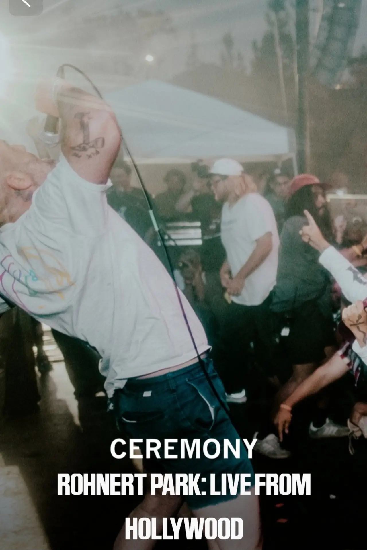 Постер к фильму "Ceremony Rohnert Park: Live From Hollywood"