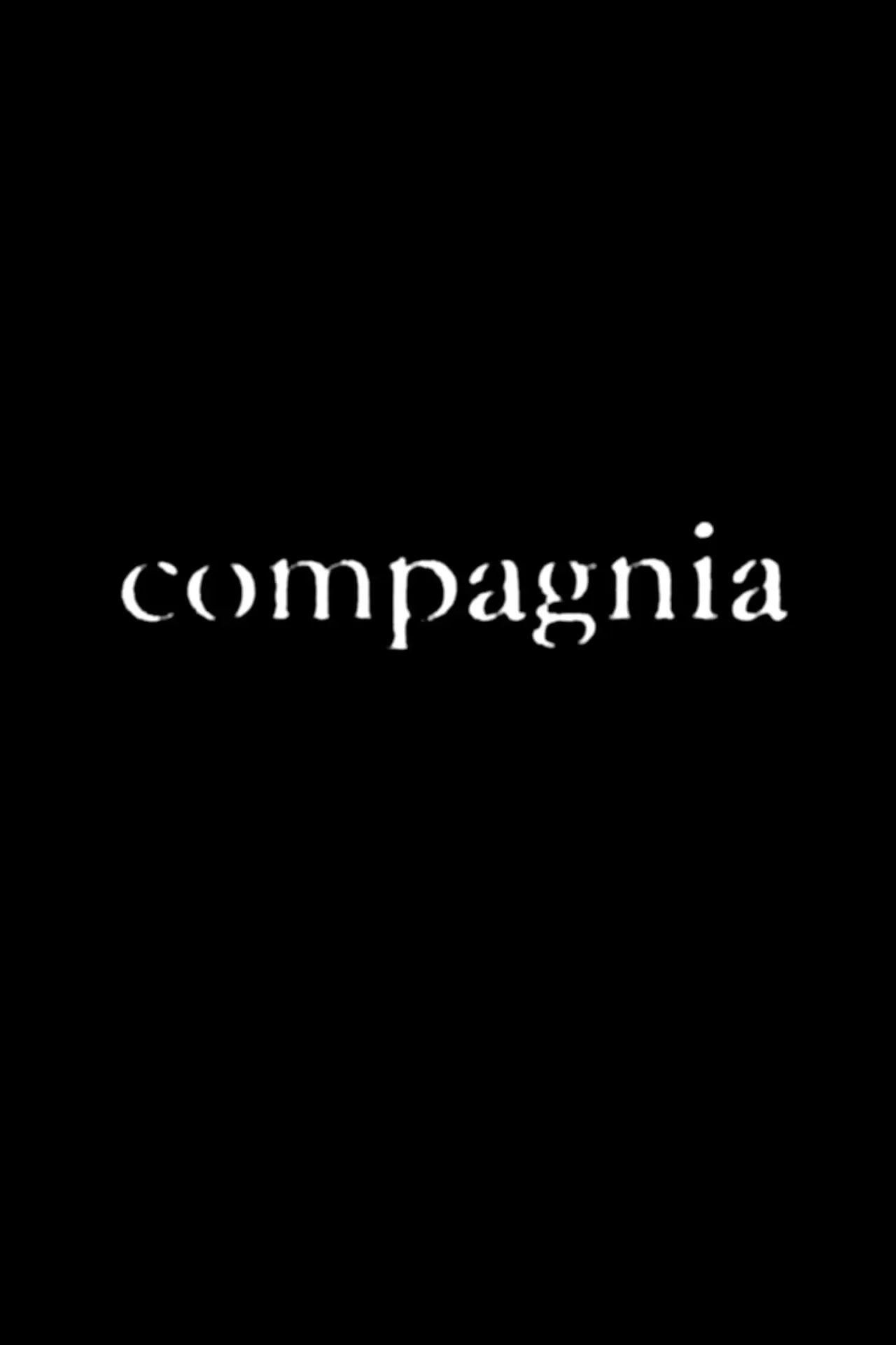 Постер к фильму "Compagnia"