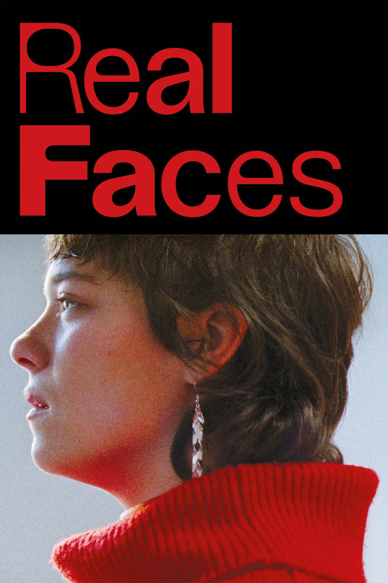 Постер к фильму "Real Faces"