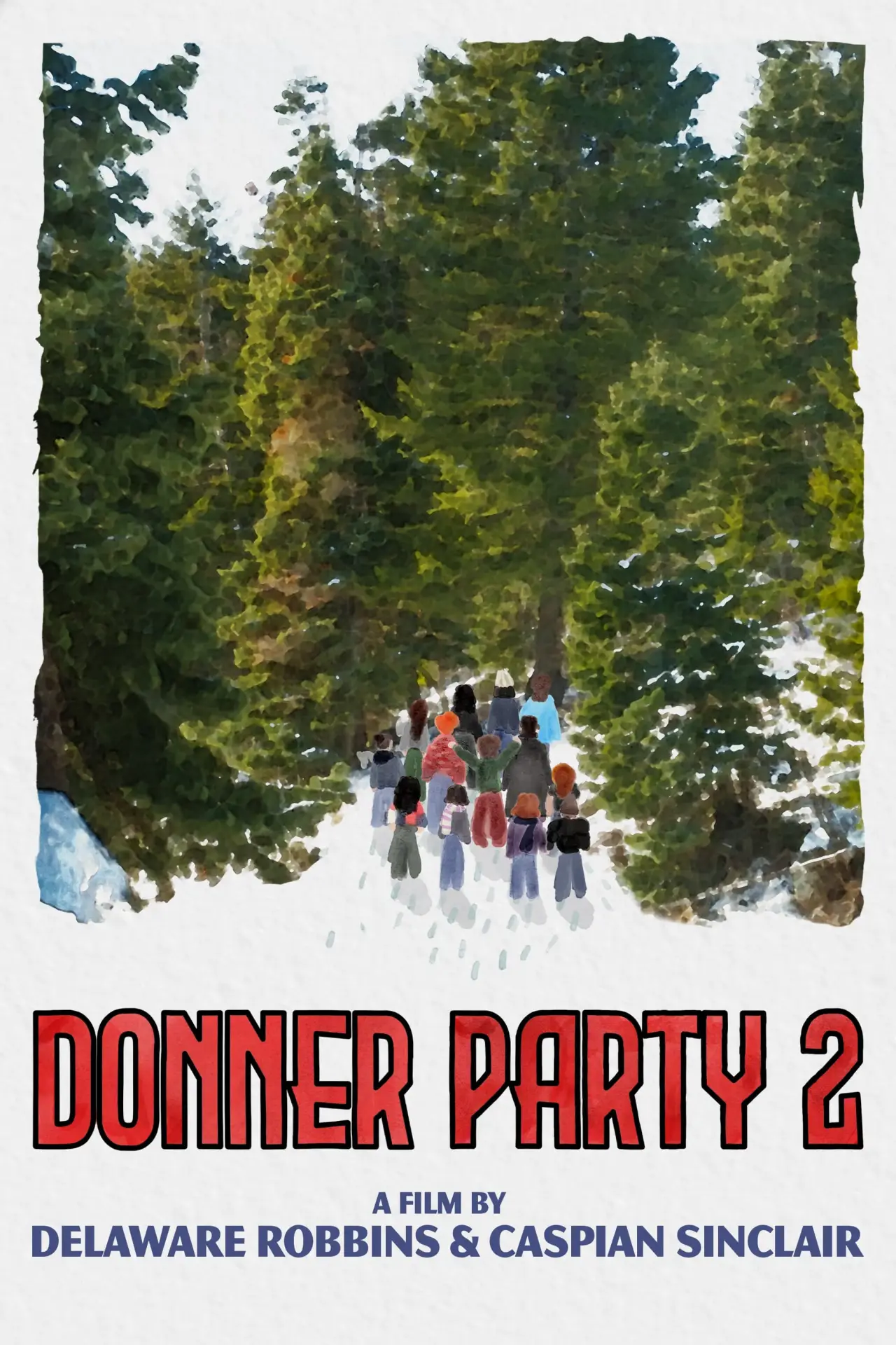 Постер к фильму "Donner Party 2"